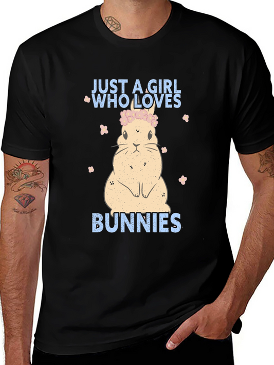 Just a Girl Who Loves Bunnies T-Shirt