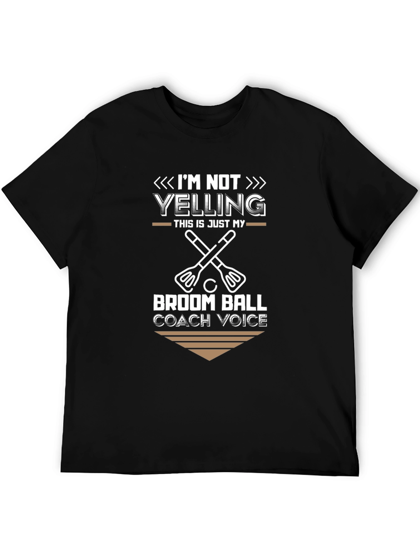 Broom Ball Coach T-Shirt - Im Not Yelling