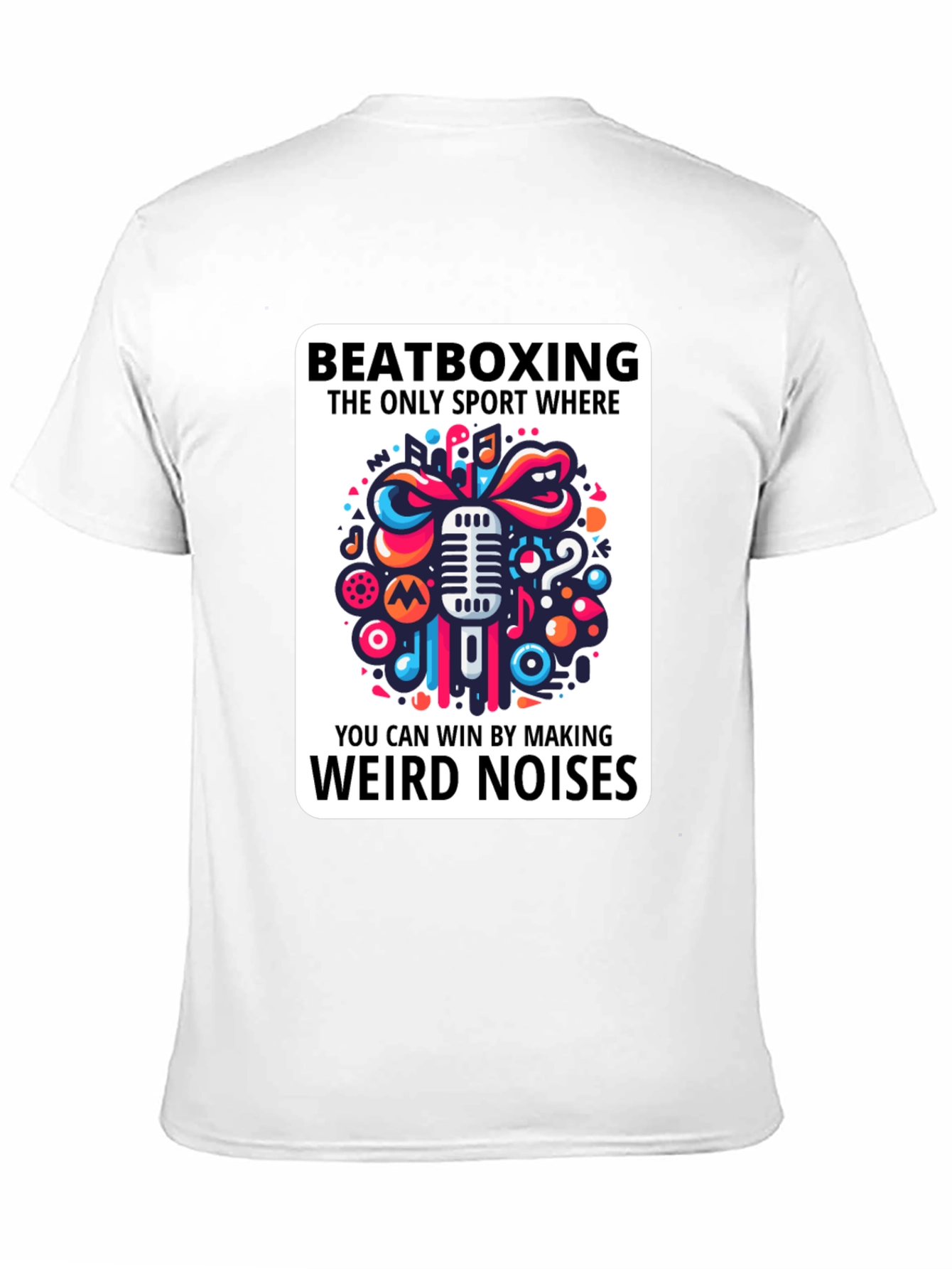Beatboxing Weird Noises Graphic Tee