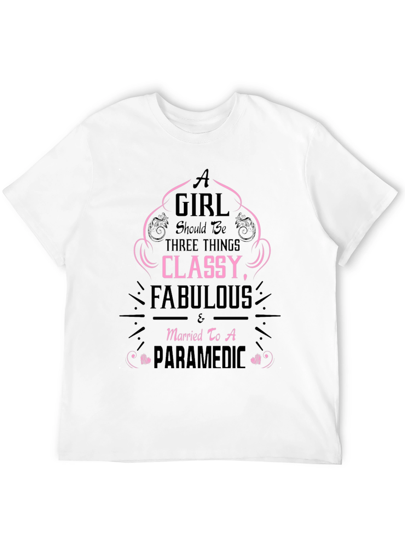 Classy Fabulous Paramedic Wife T-Shirt