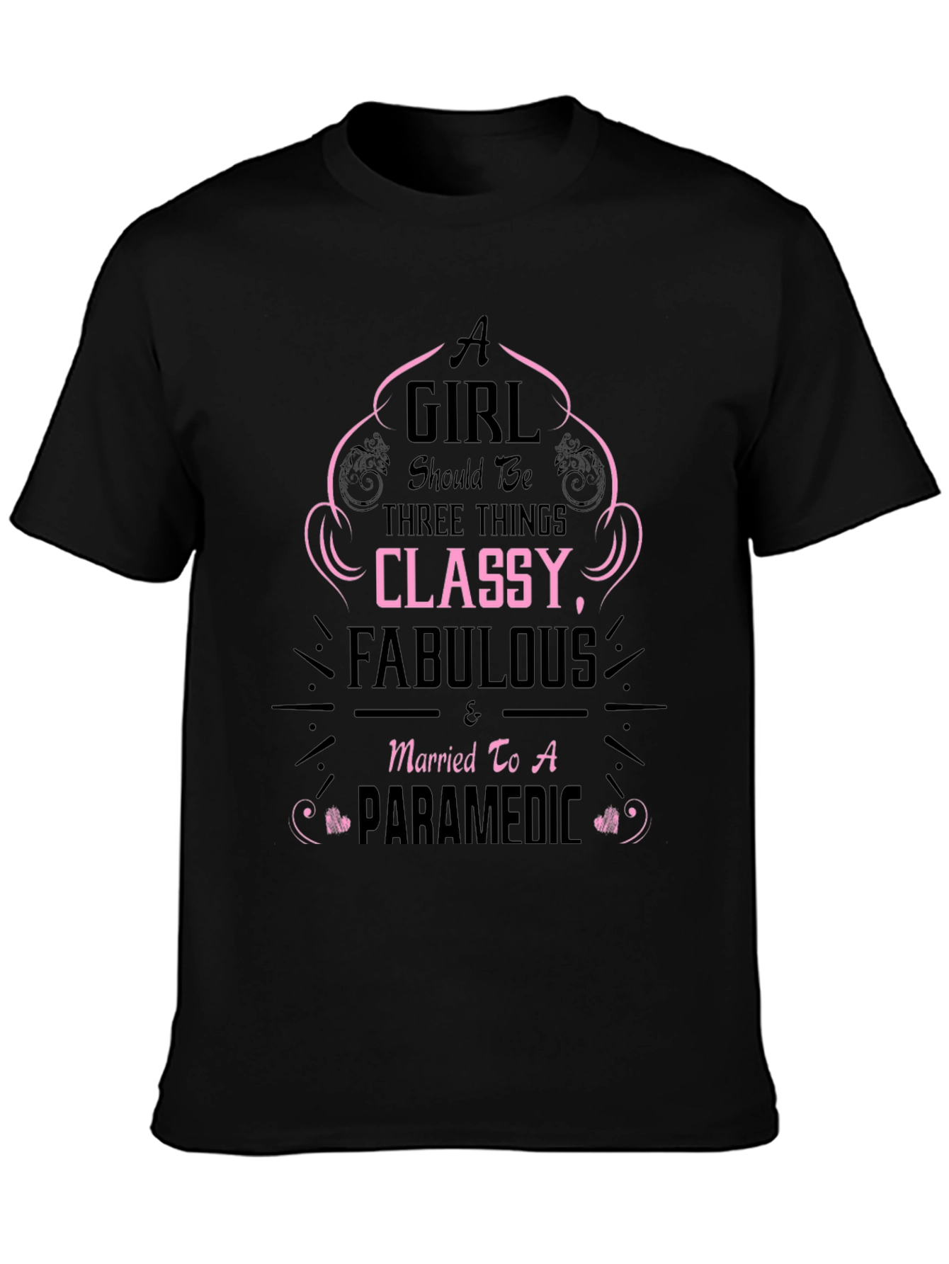 Classy Fabulous Paramedic Wife T-Shirt