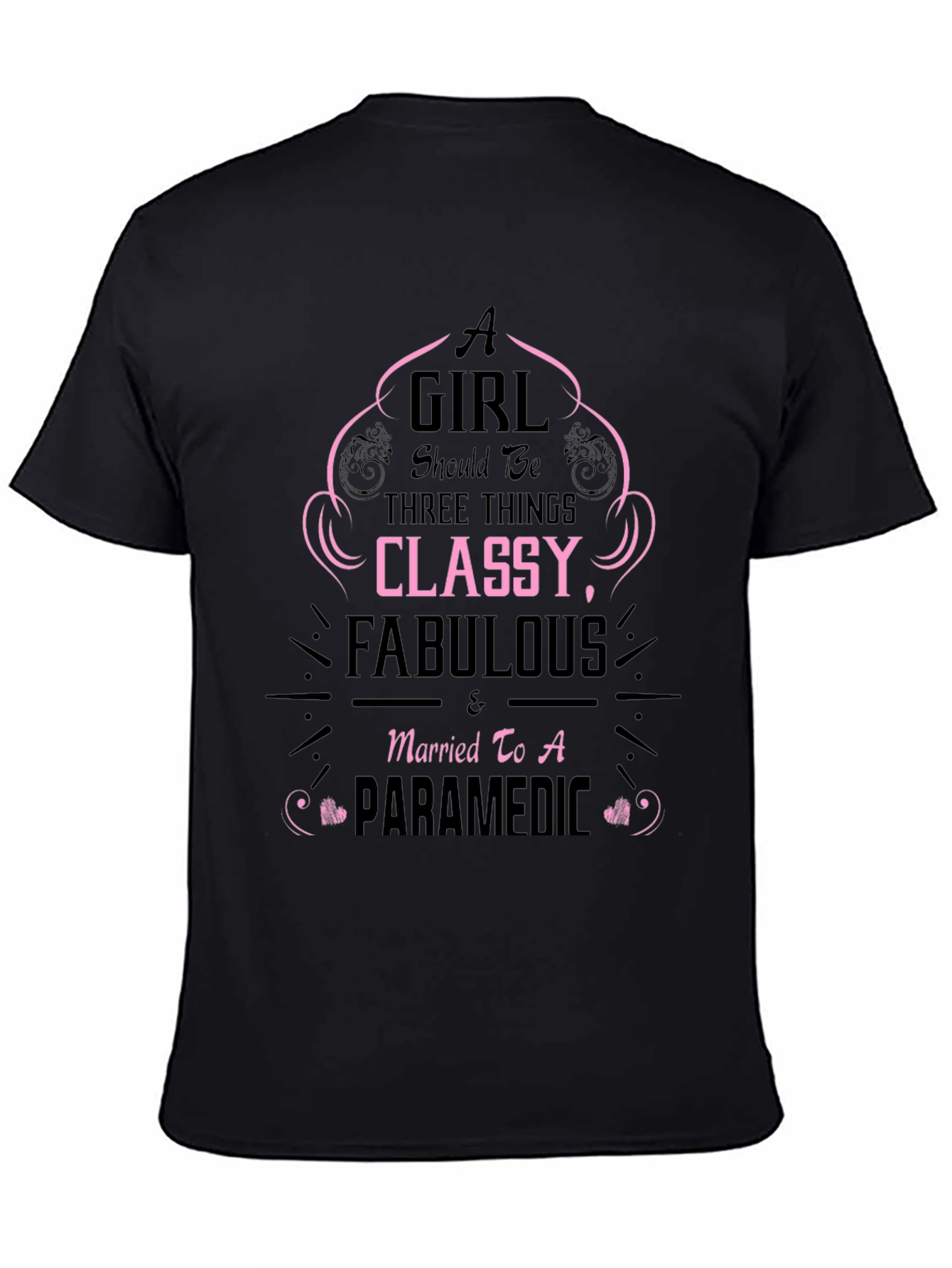 Classy Fabulous Paramedic Wife T-Shirt