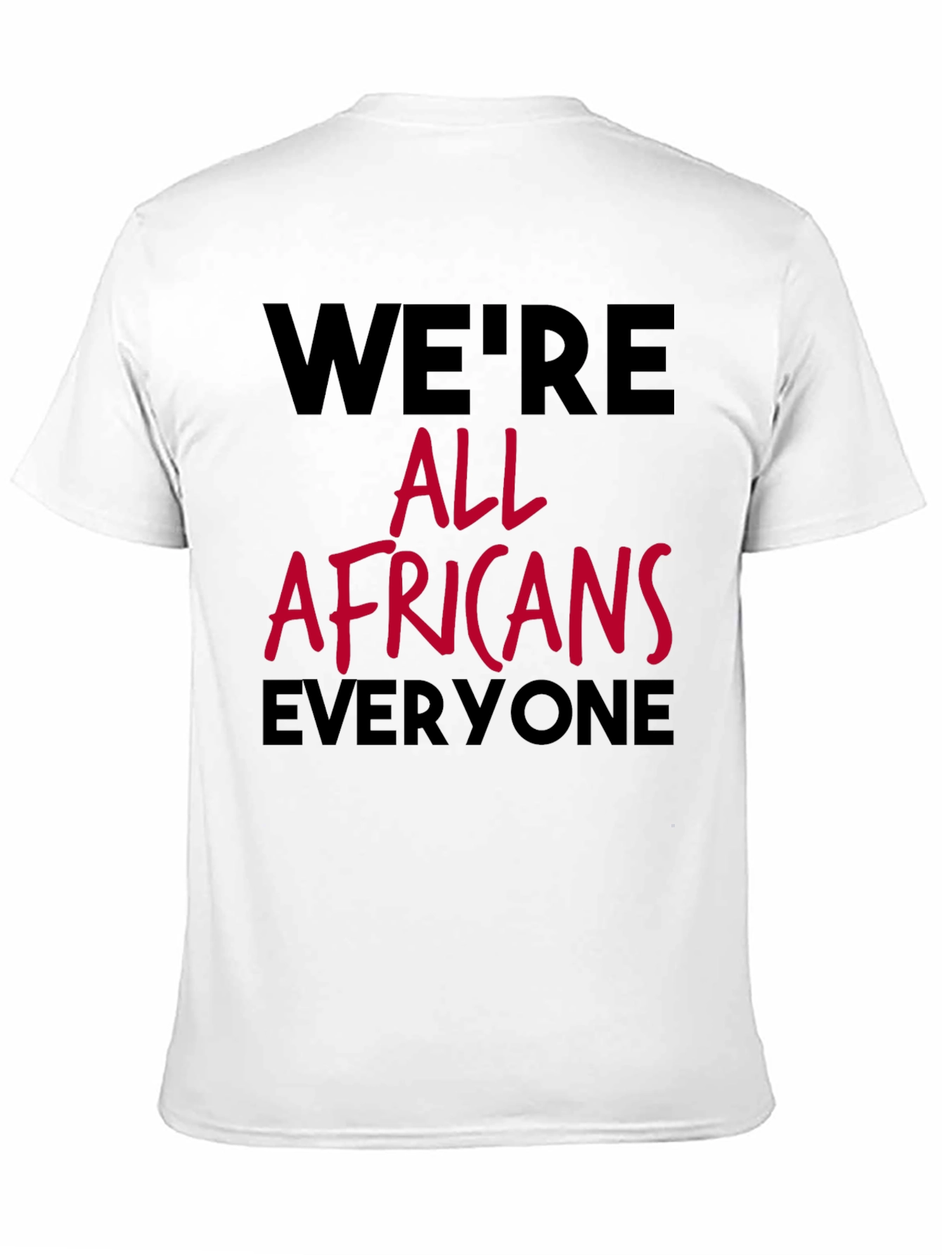 Were All Africans Tee - Black Graphic T-Shirt