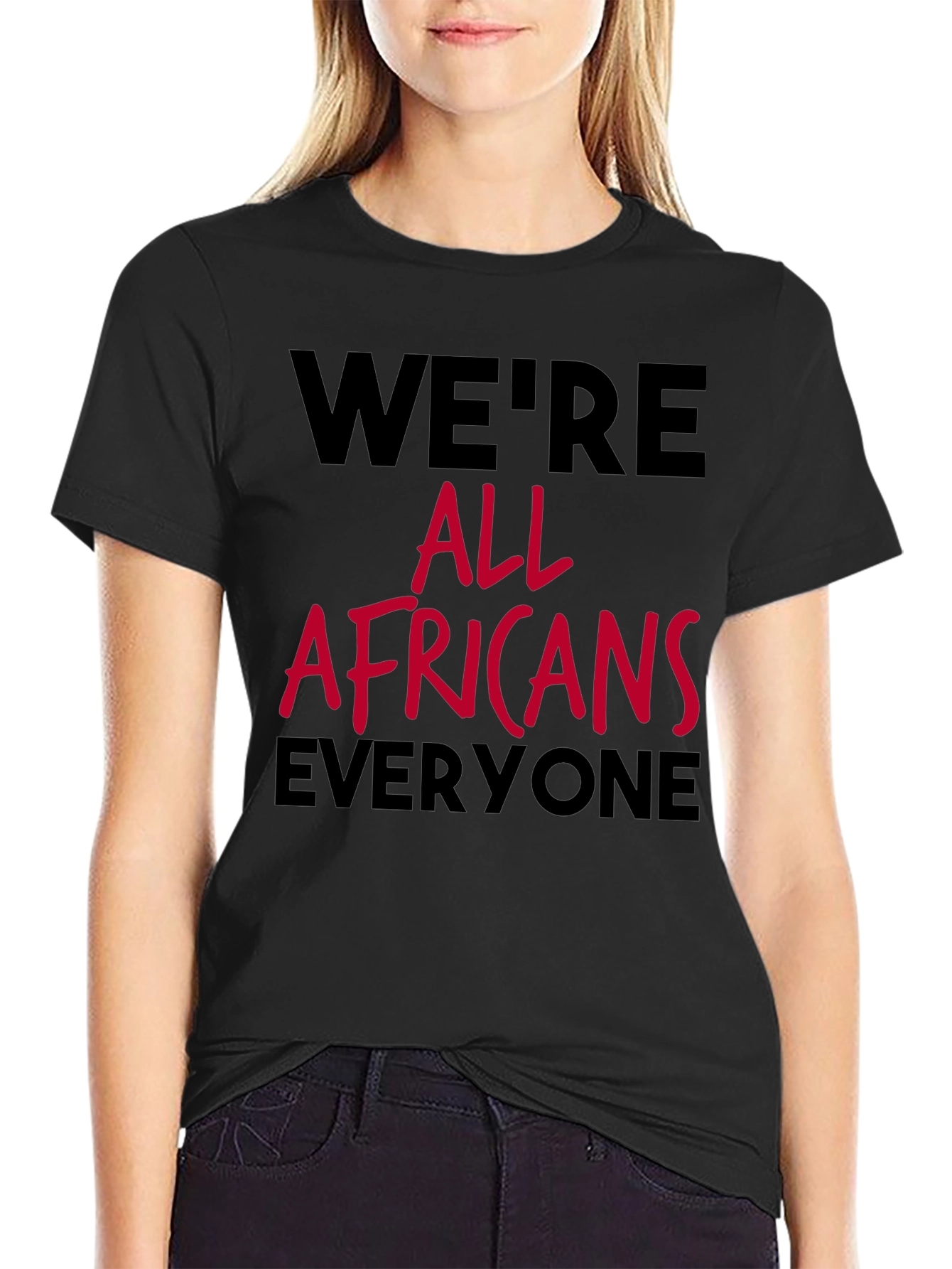 Were All Africans Tee - Black Graphic T-Shirt