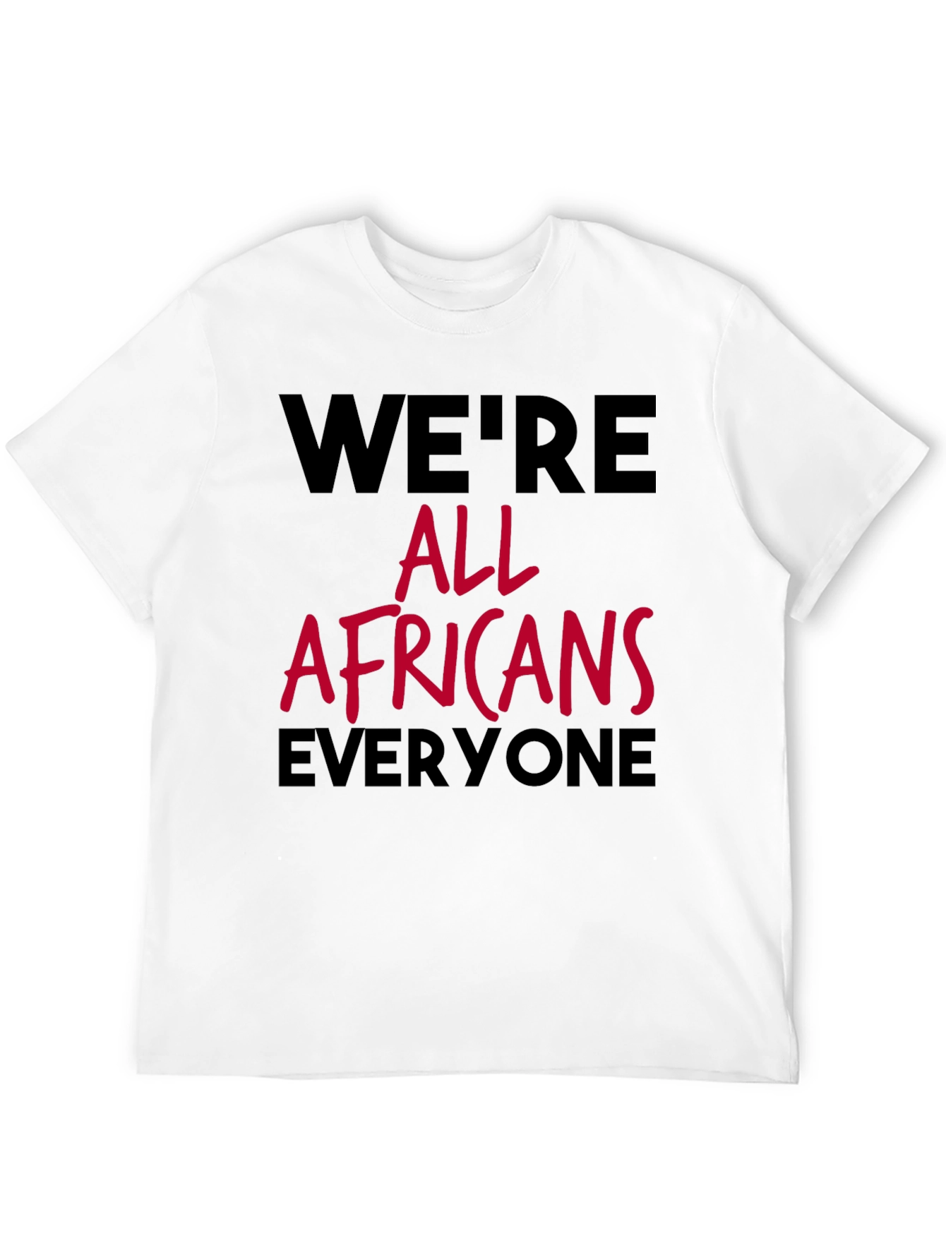 Were All Africans Tee - Black Graphic T-Shirt