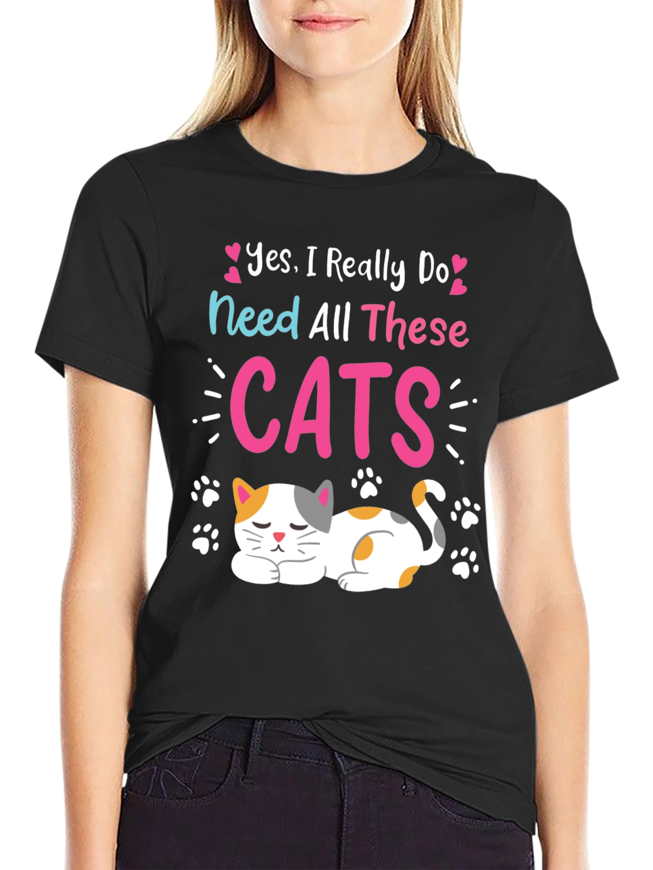 Yes I Need All These Cats Black T-Shirt