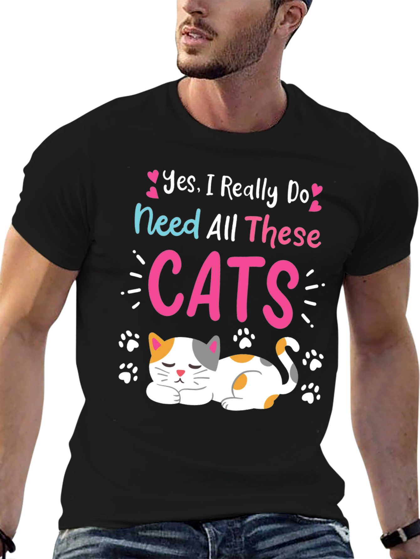 Yes I Need All These Cats Black T-Shirt