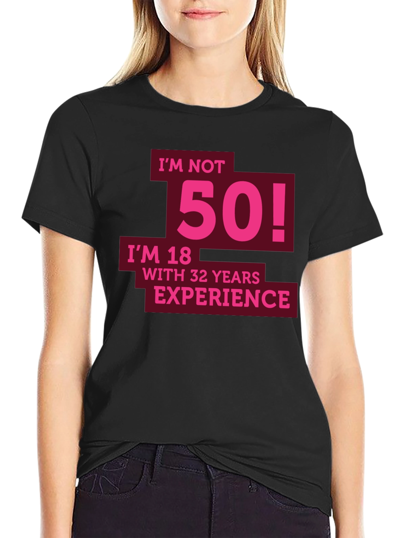 Funny 50th Birthday T-Shirt - Im Not 50