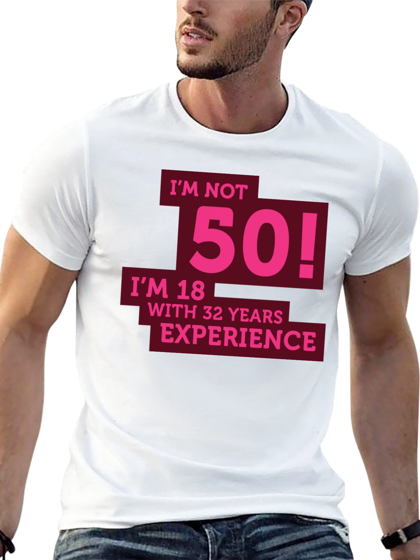 Funny 50th Birthday T-Shirt - Im Not 50