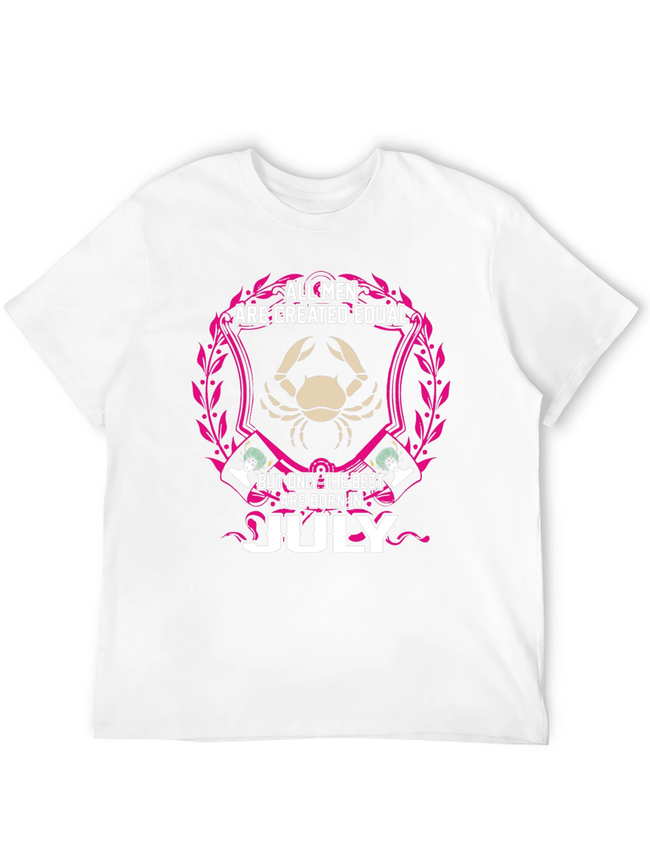 All Men Are Created Equal July Birthday T-Shirt