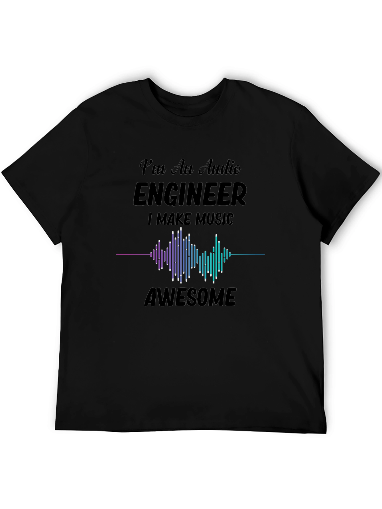 Audio Engineer T-Shirt - Music Maker Graphic Tee