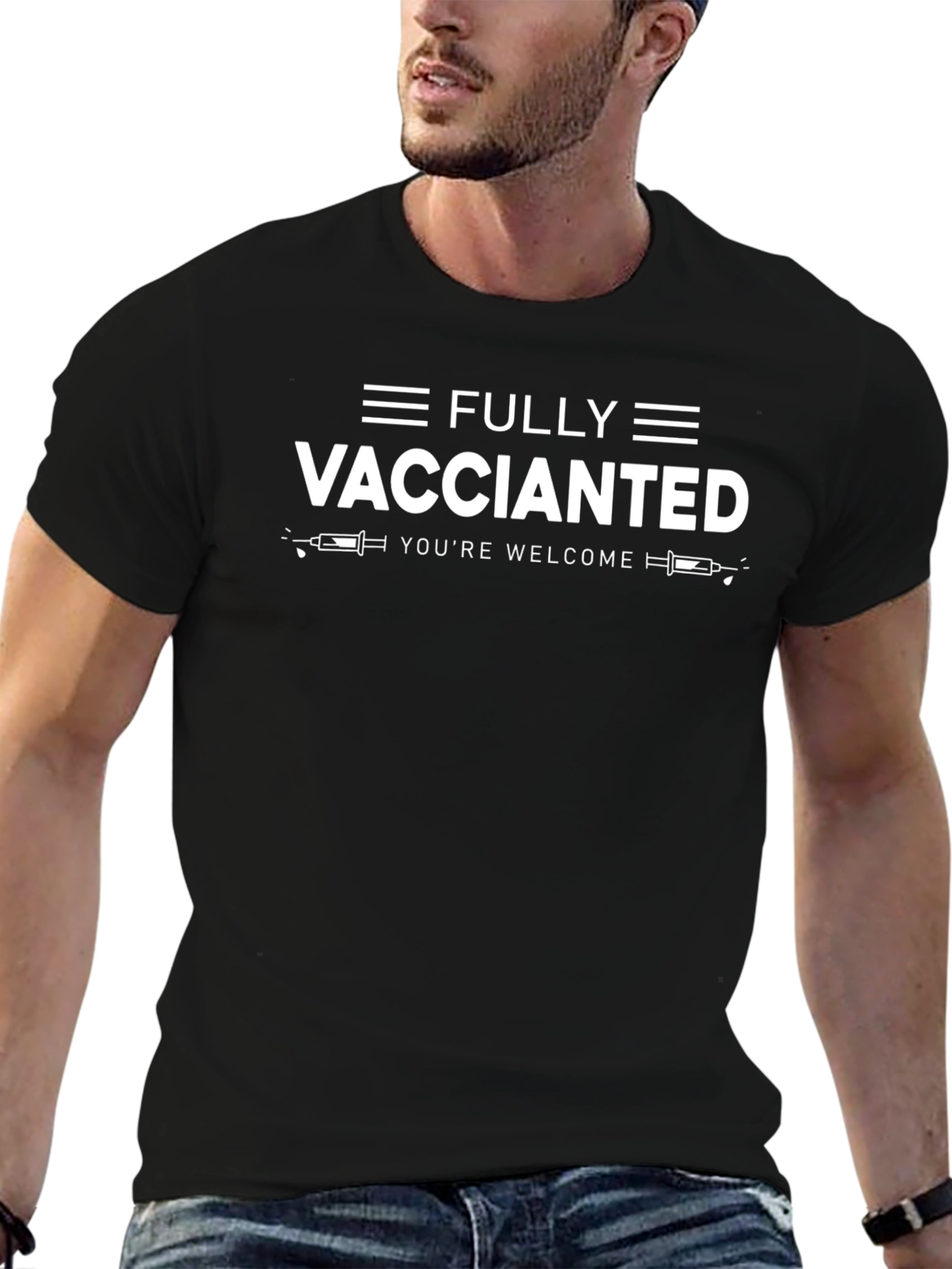 Fully Vaccinated Graphic T-Shirt - Youre Welcome Tee