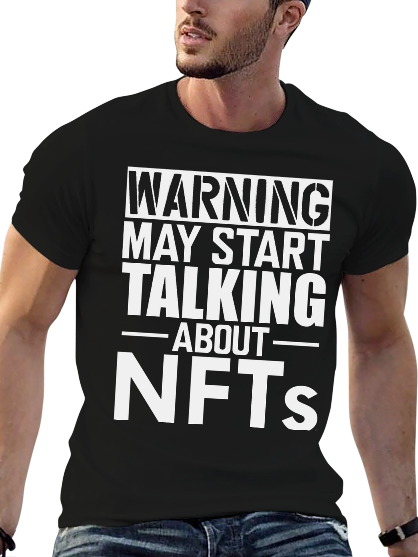 Warning: May Start Talking About NFTs T-Shirt