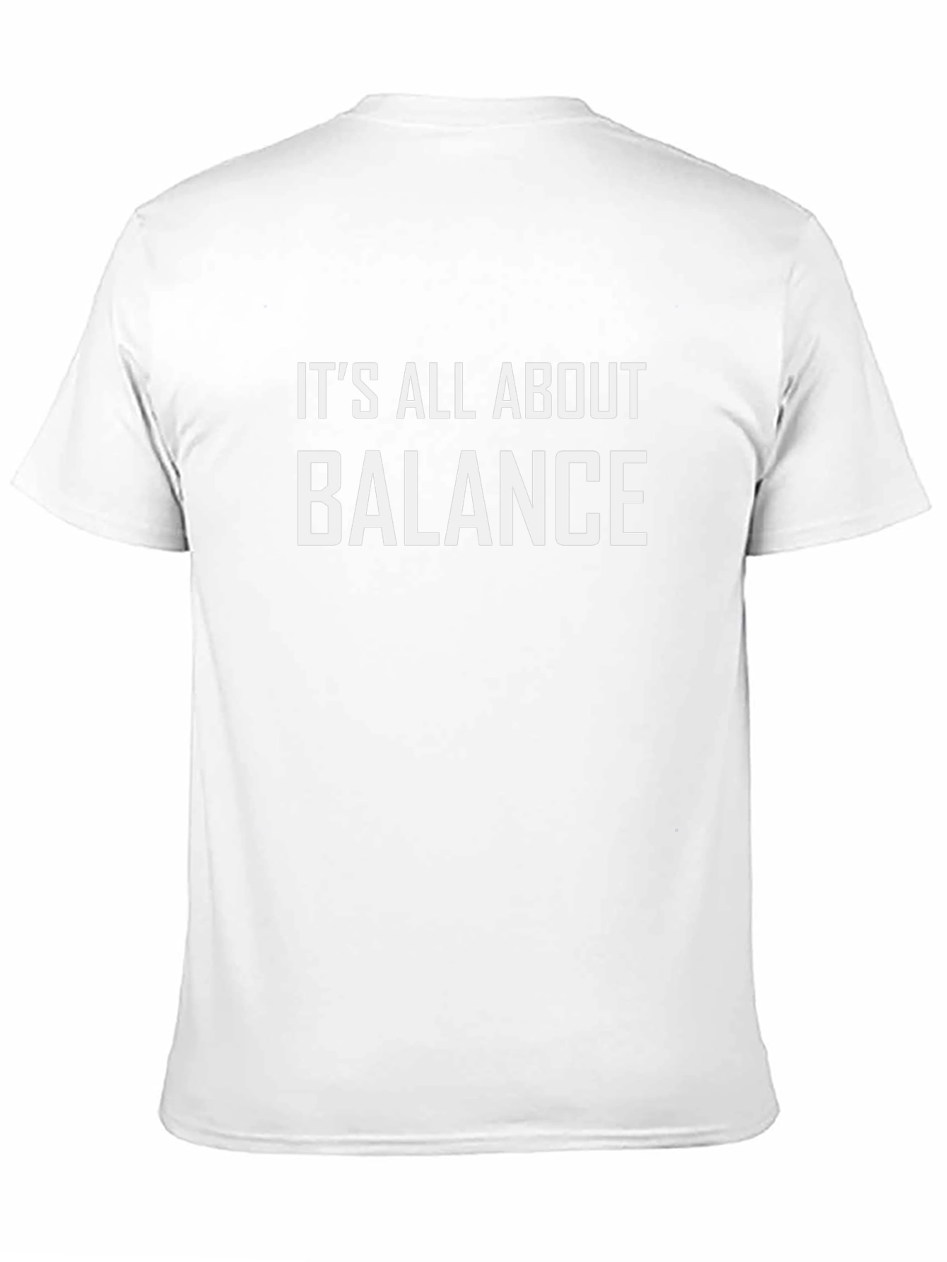 Its All About Balance T-Shirt - Mens Graphic Tee