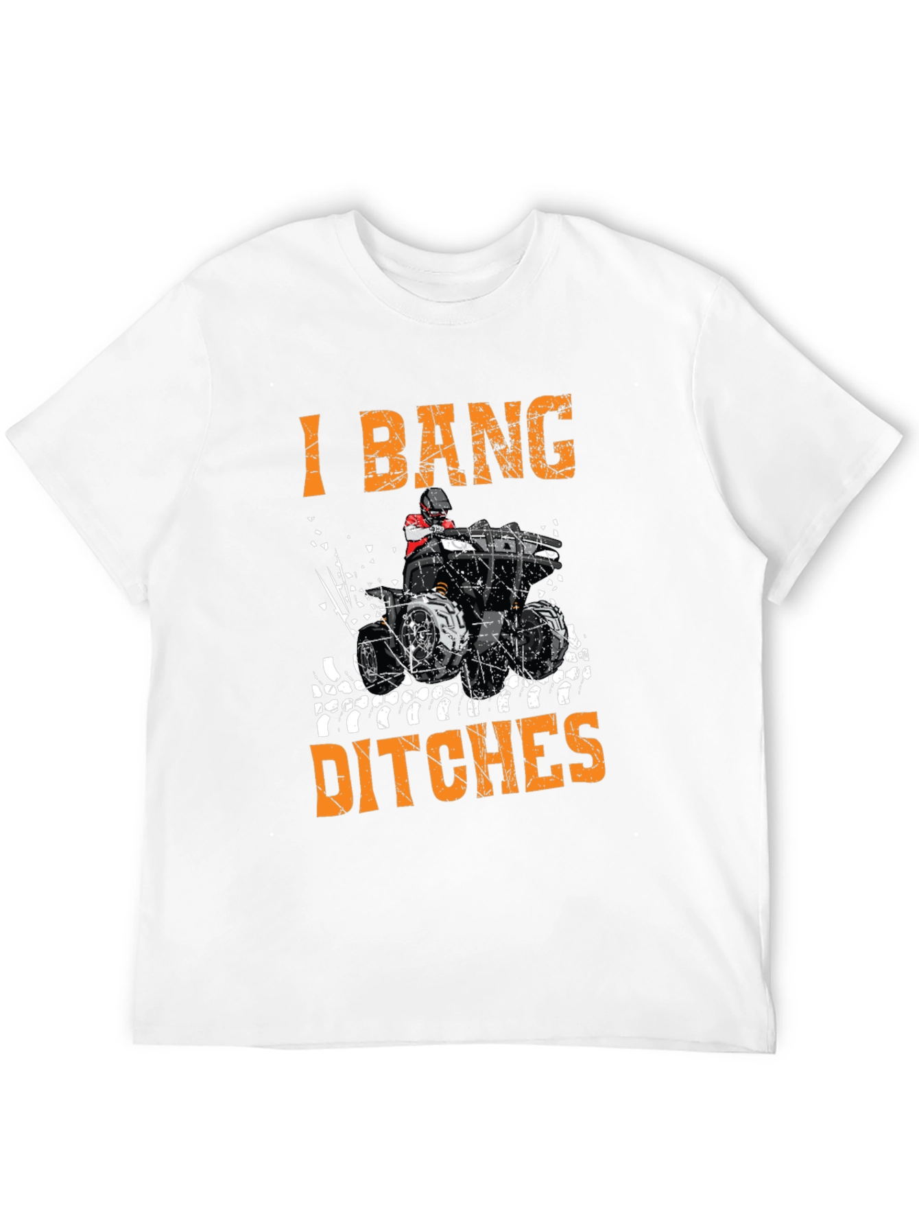 I Bang Ditches ATV T-Shirt - Black