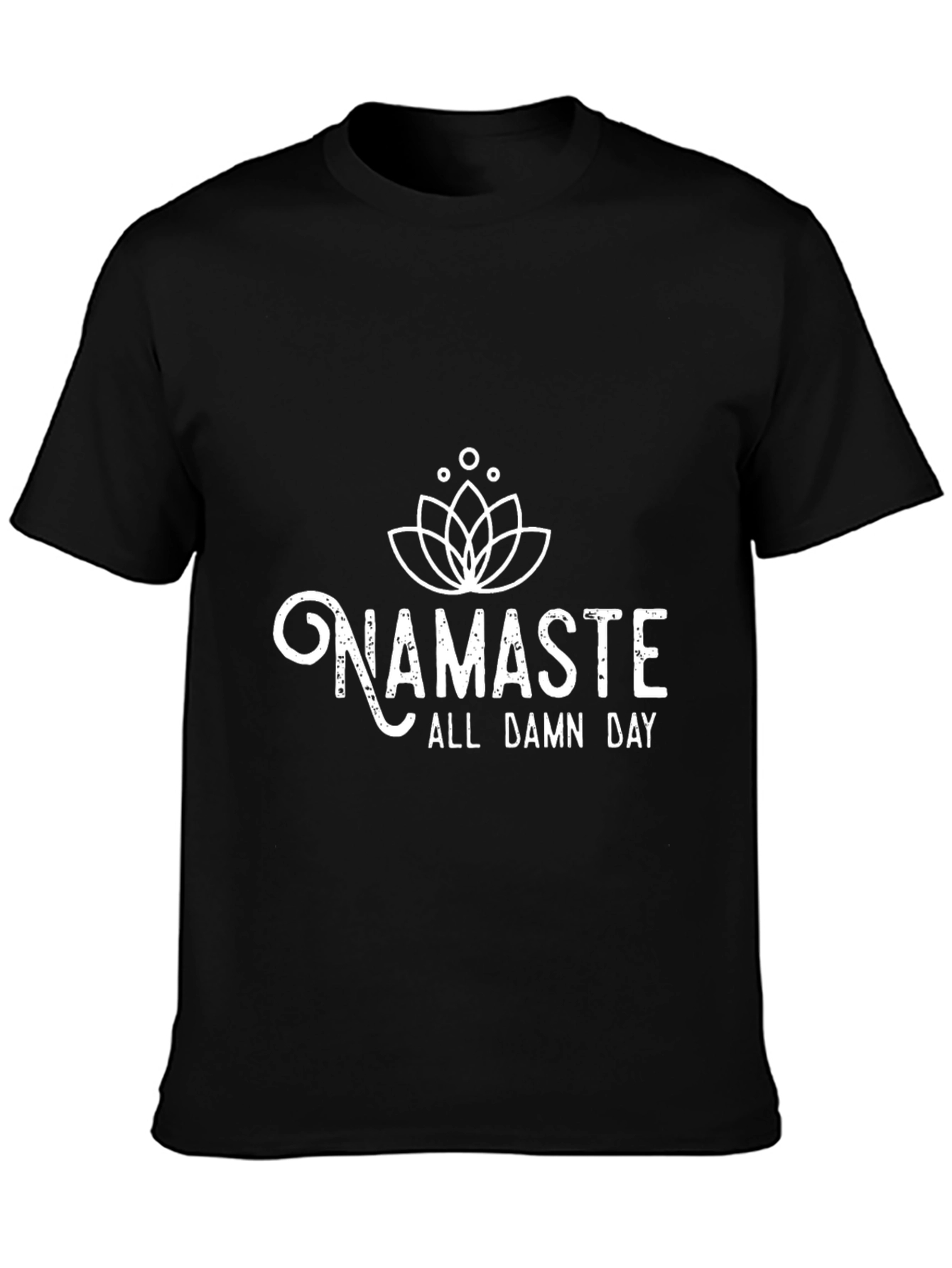 Namaste All Damn Day Black T-Shirt