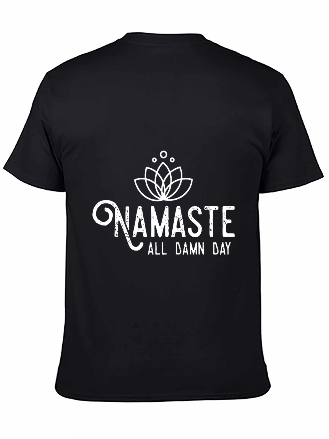 Namaste All Damn Day Black T-Shirt