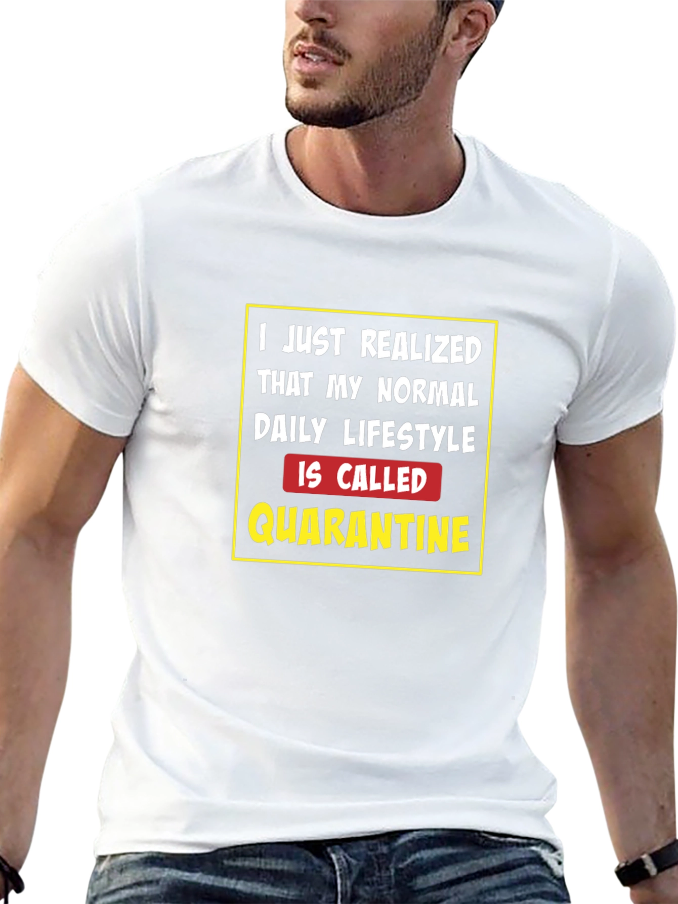 Quarantine Lifestyle T-Shirt - Funny Novelty Tee