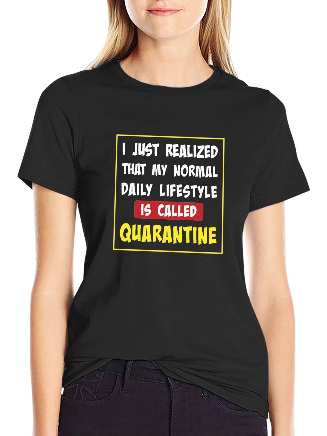 Quarantine Lifestyle T-Shirt - Funny Novelty Tee