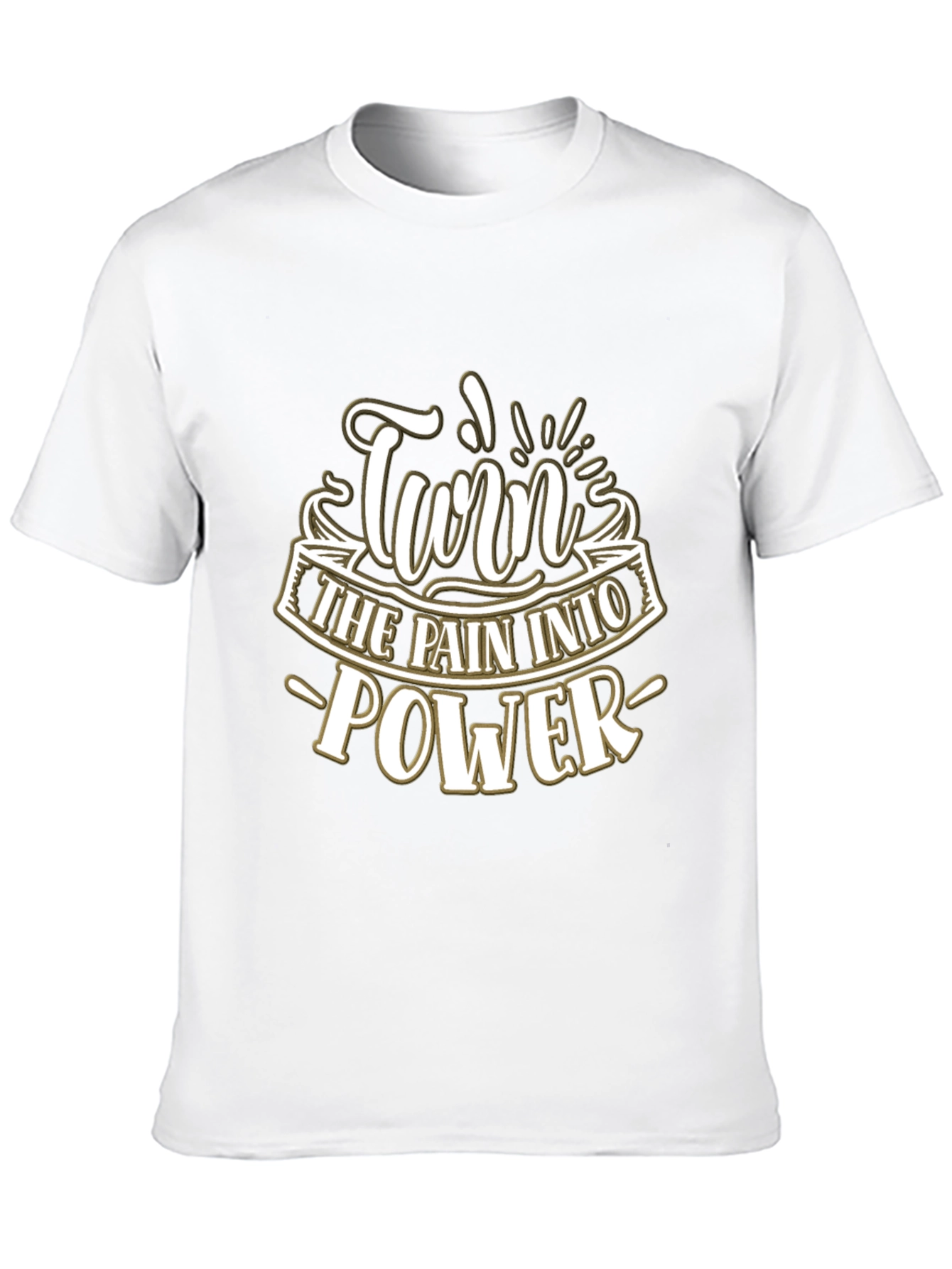Turn Pain Into Power Graphic T-Shirt