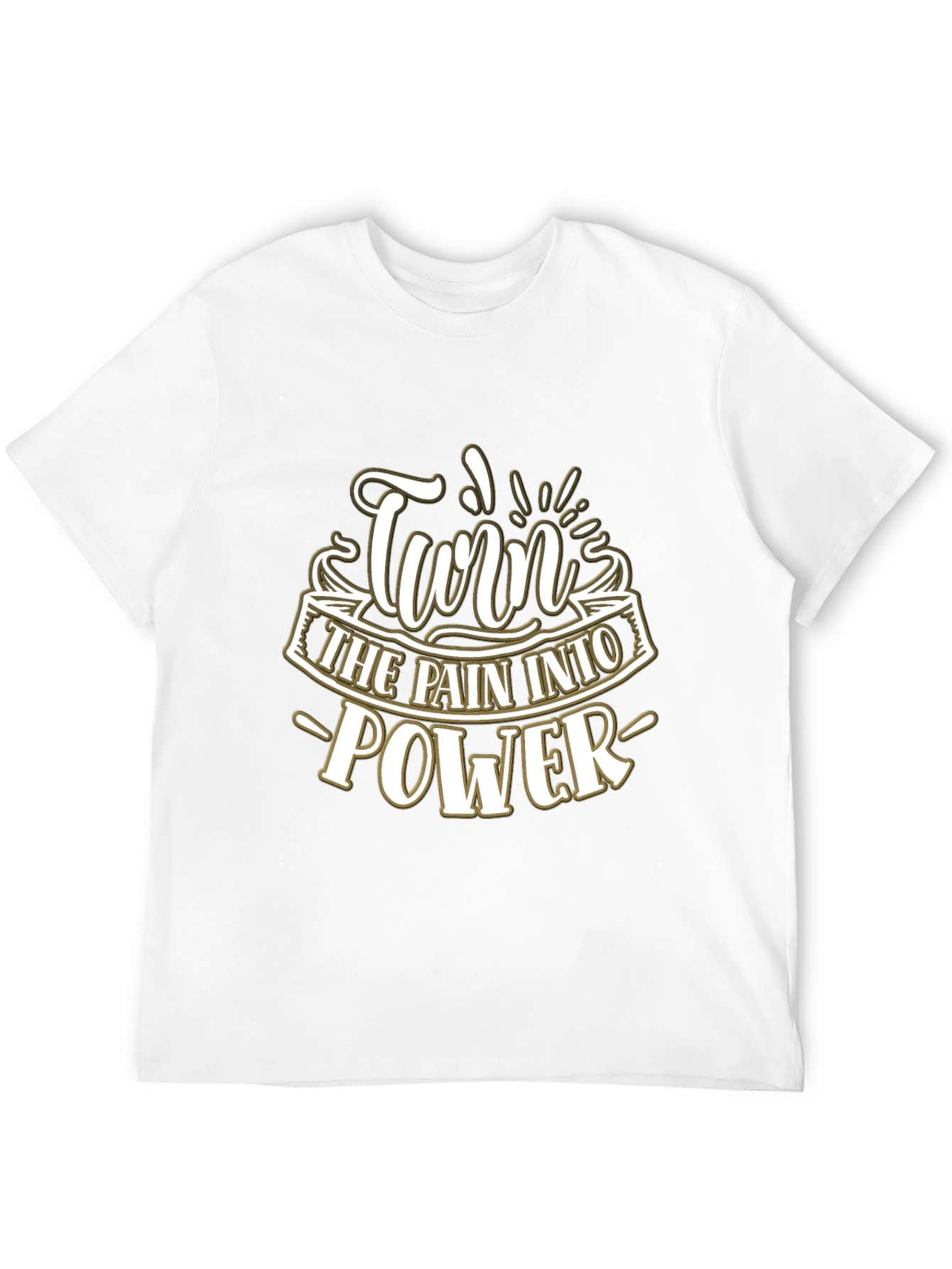 Turn Pain Into Power Graphic T-Shirt