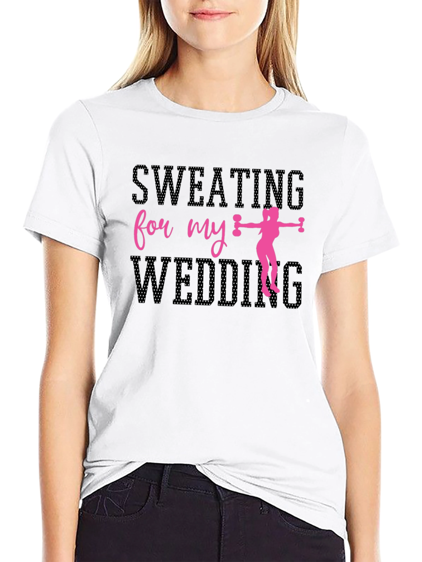 Sweating for My Wedding T-Shirt