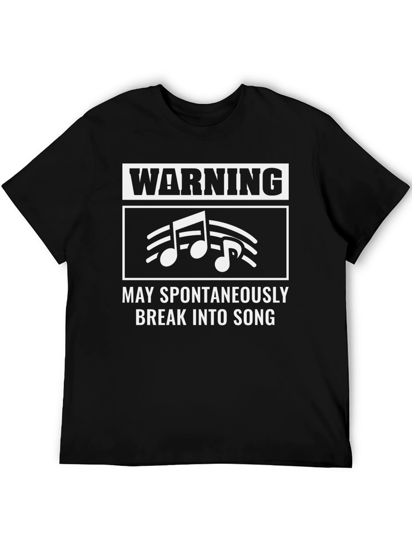 Warning: May Spontaneously Break into Song T-Shirt