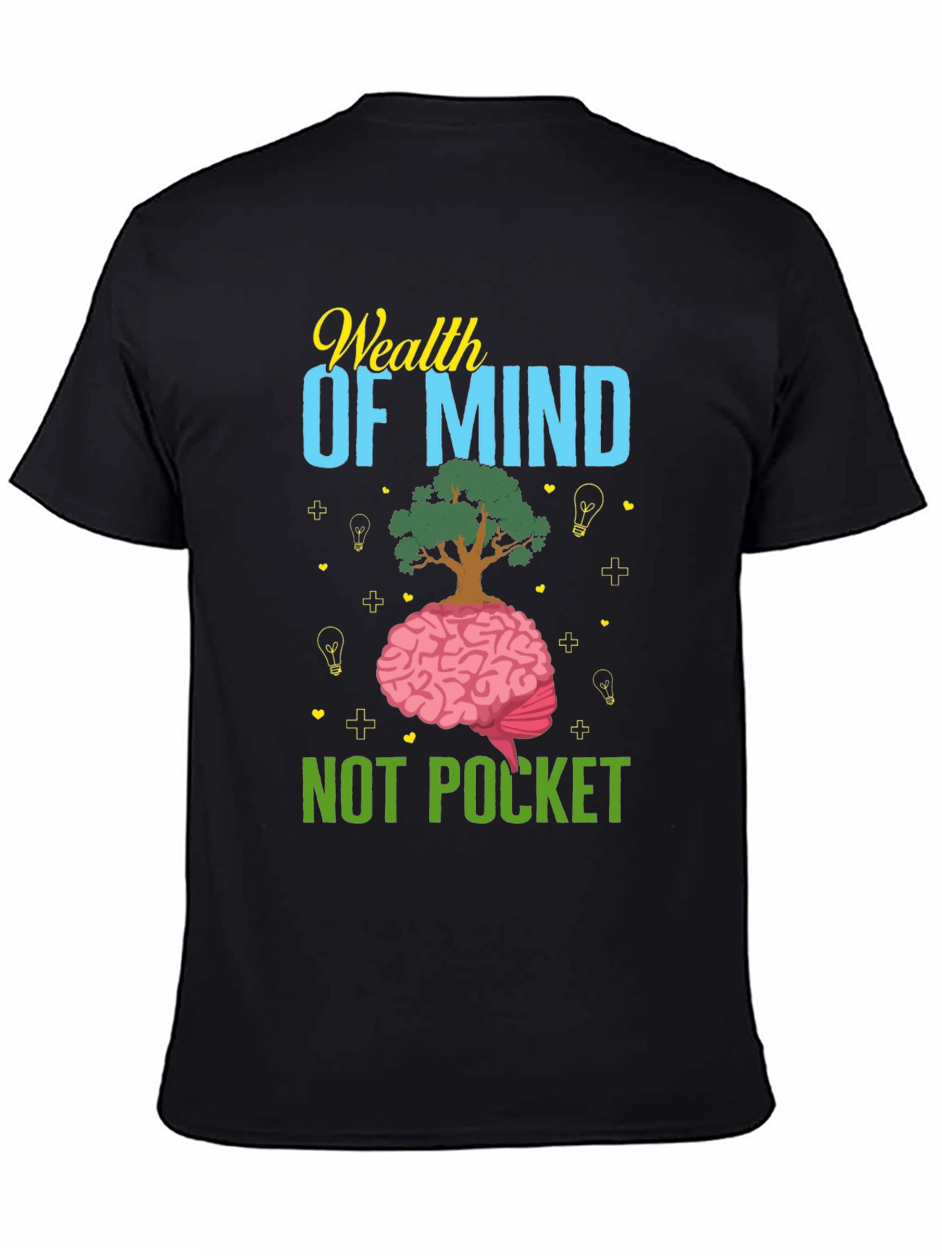 Wealth of Mind T-Shirt