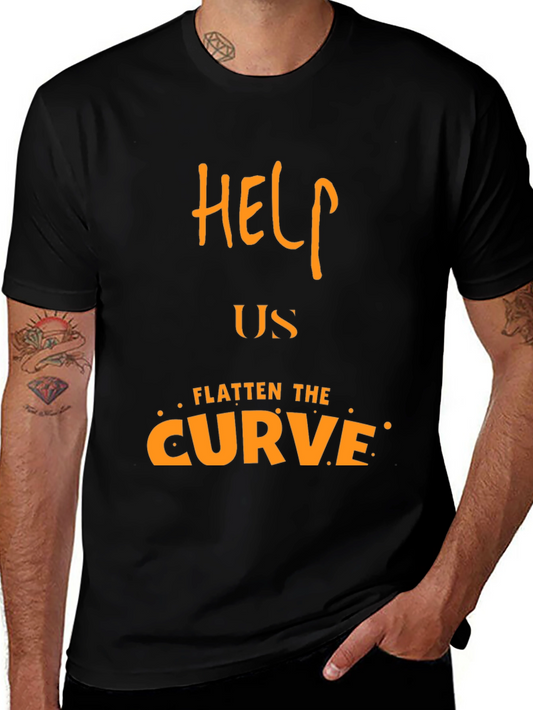 Help Us Flatten the Curve T-Shirt - Social Awareness