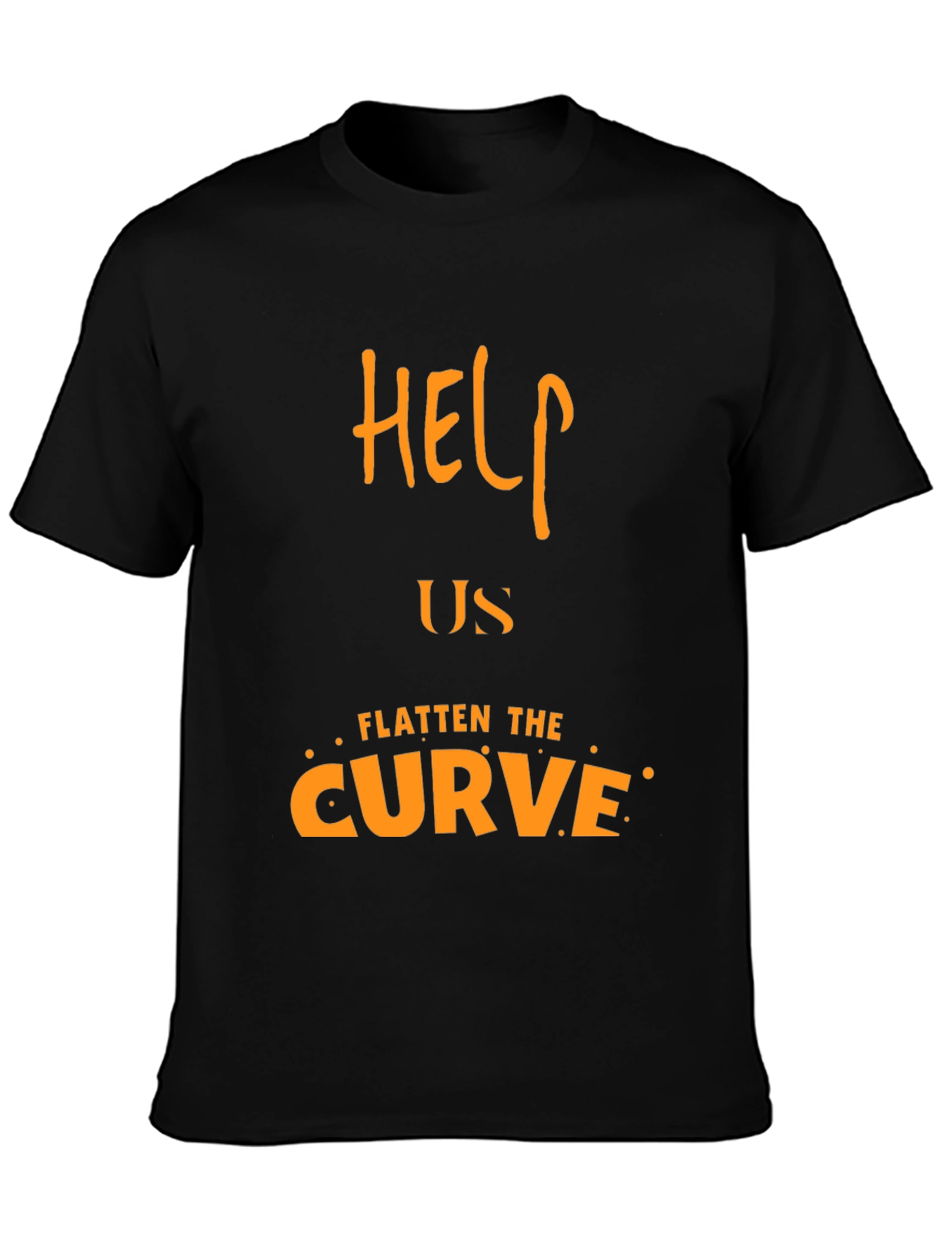 Help Us Flatten the Curve T-Shirt - Social Awareness