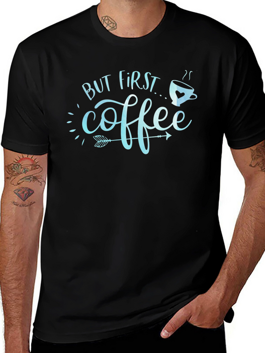 But First Coffee Graphic Tee