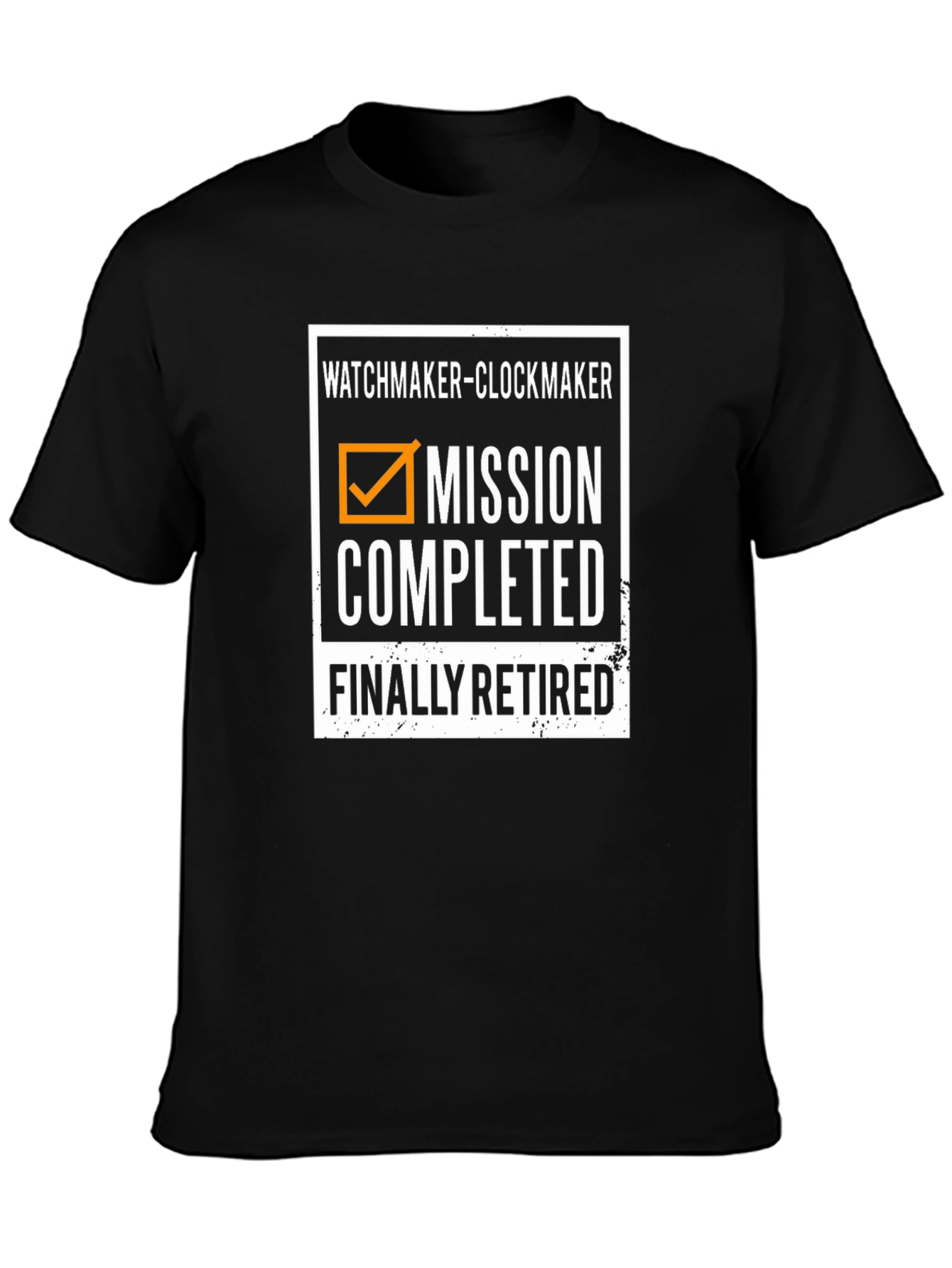 Watchmaker Clockmaker Retirement Mission Completed T-Shirt
