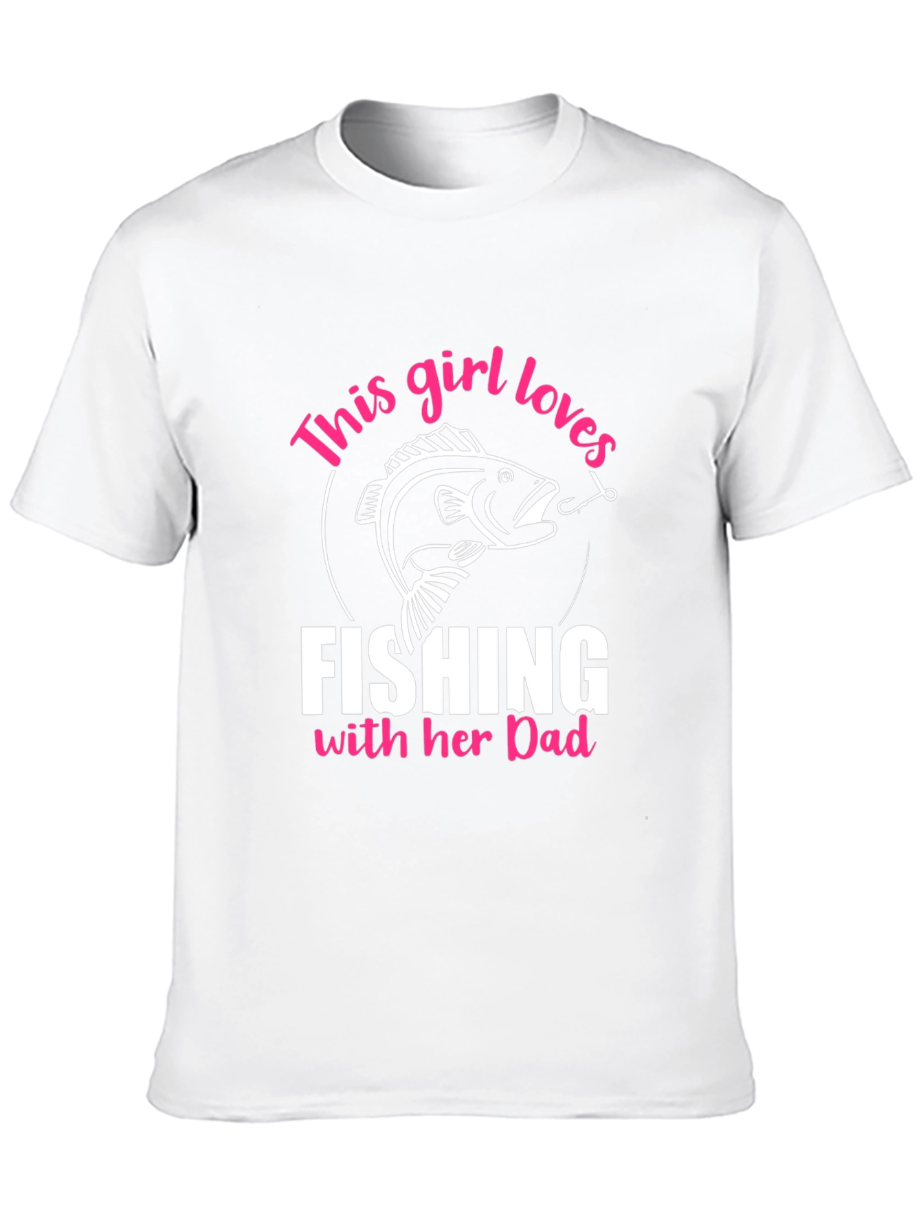 Fishing Girls Love Dad T-Shirt