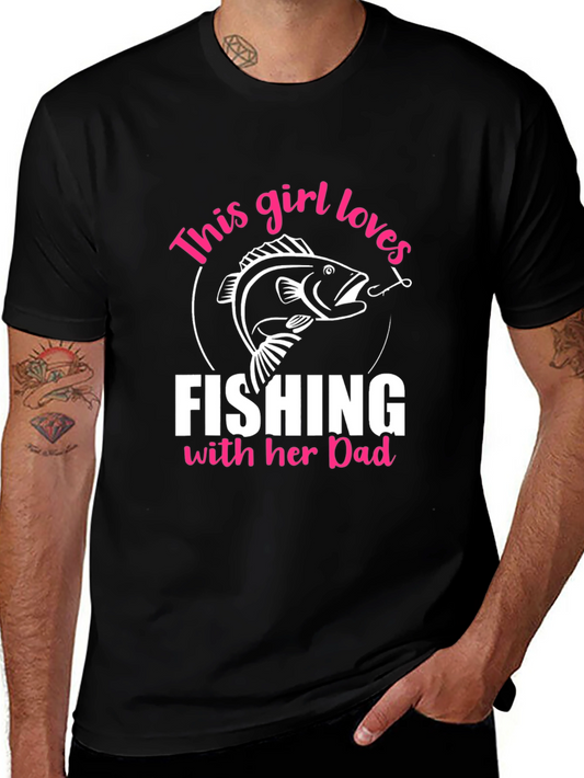 Fishing Girls Love Dad T-Shirt