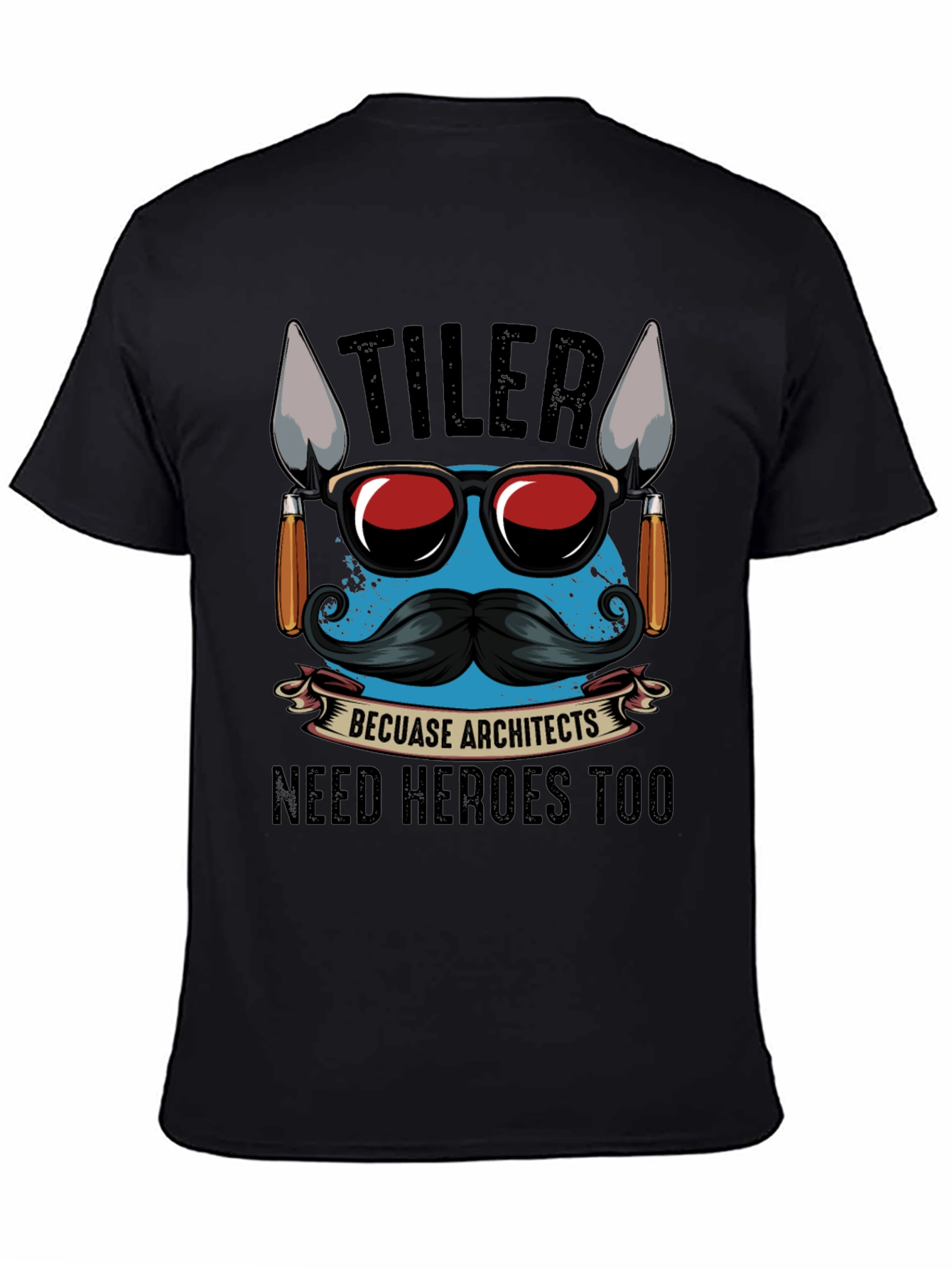 Tiler Hero T-Shirt - Architect Tribute Tee