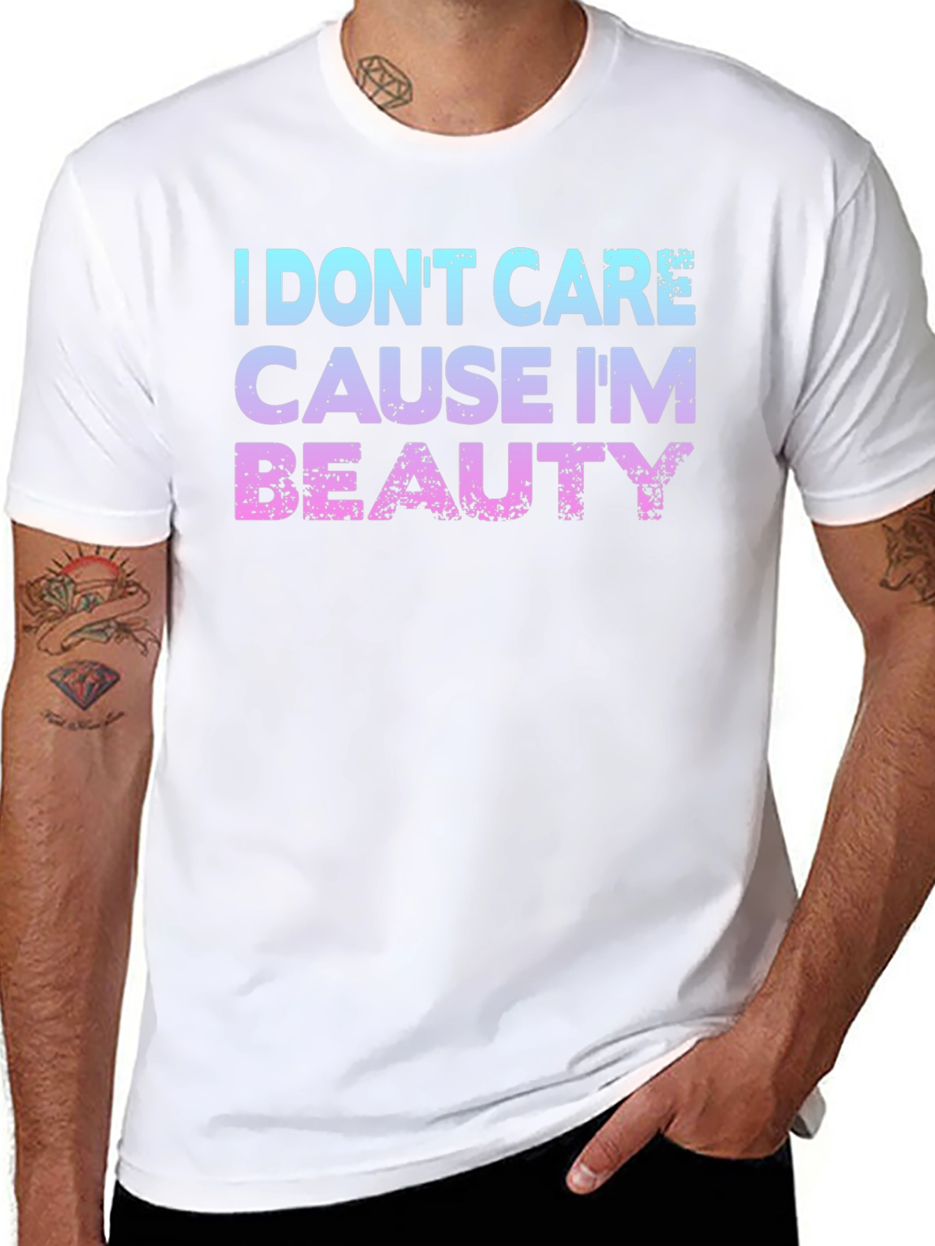 I Dont Care Cause Im Beauty T-Shirt
