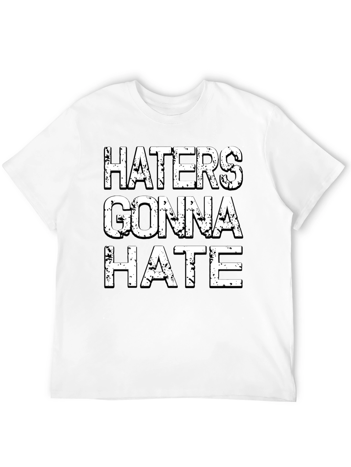 Haters Gonna Hate Graphic Tee - Black Cotton T-Shirt