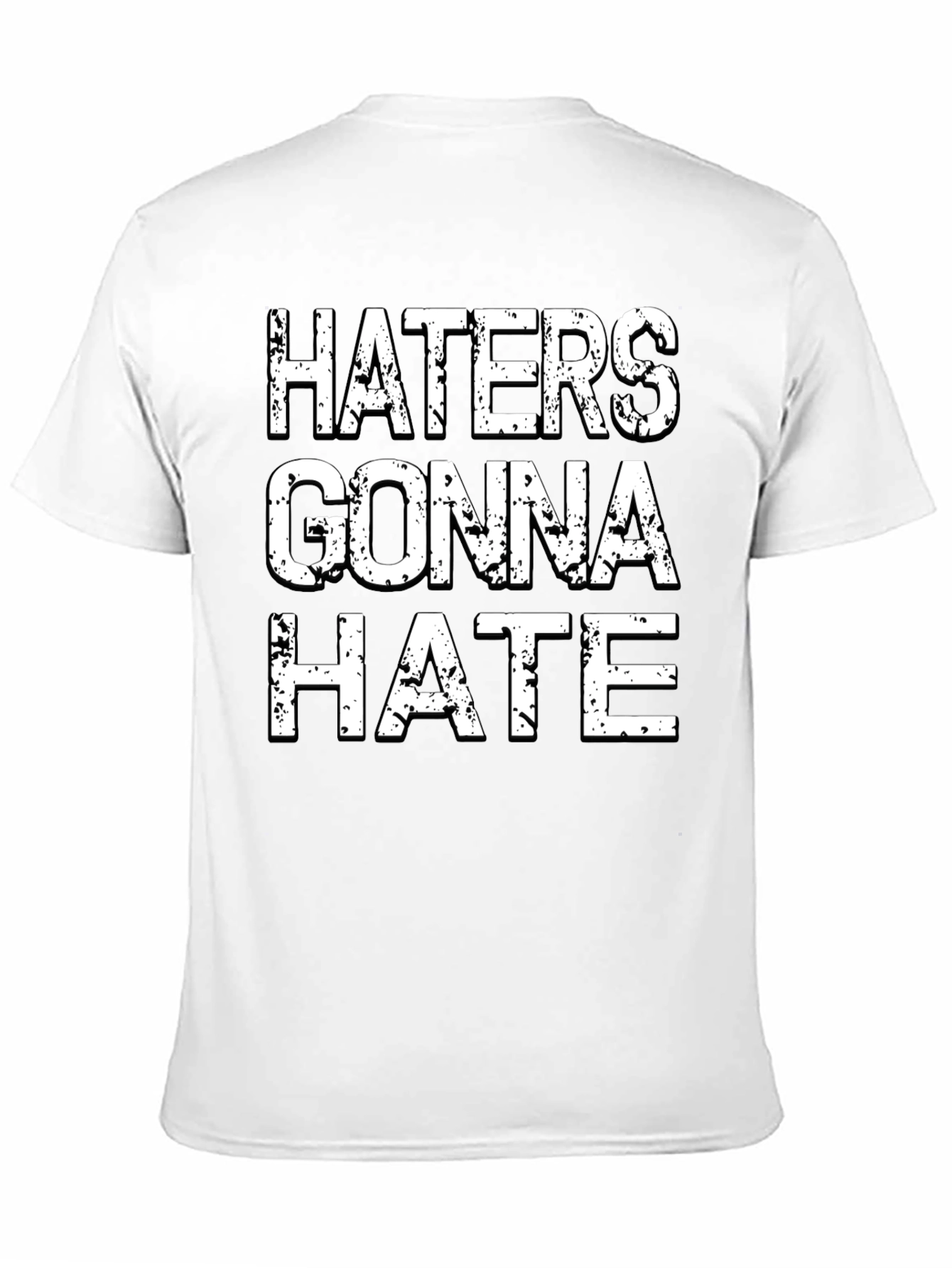 Haters Gonna Hate Graphic Tee - Black Cotton T-Shirt