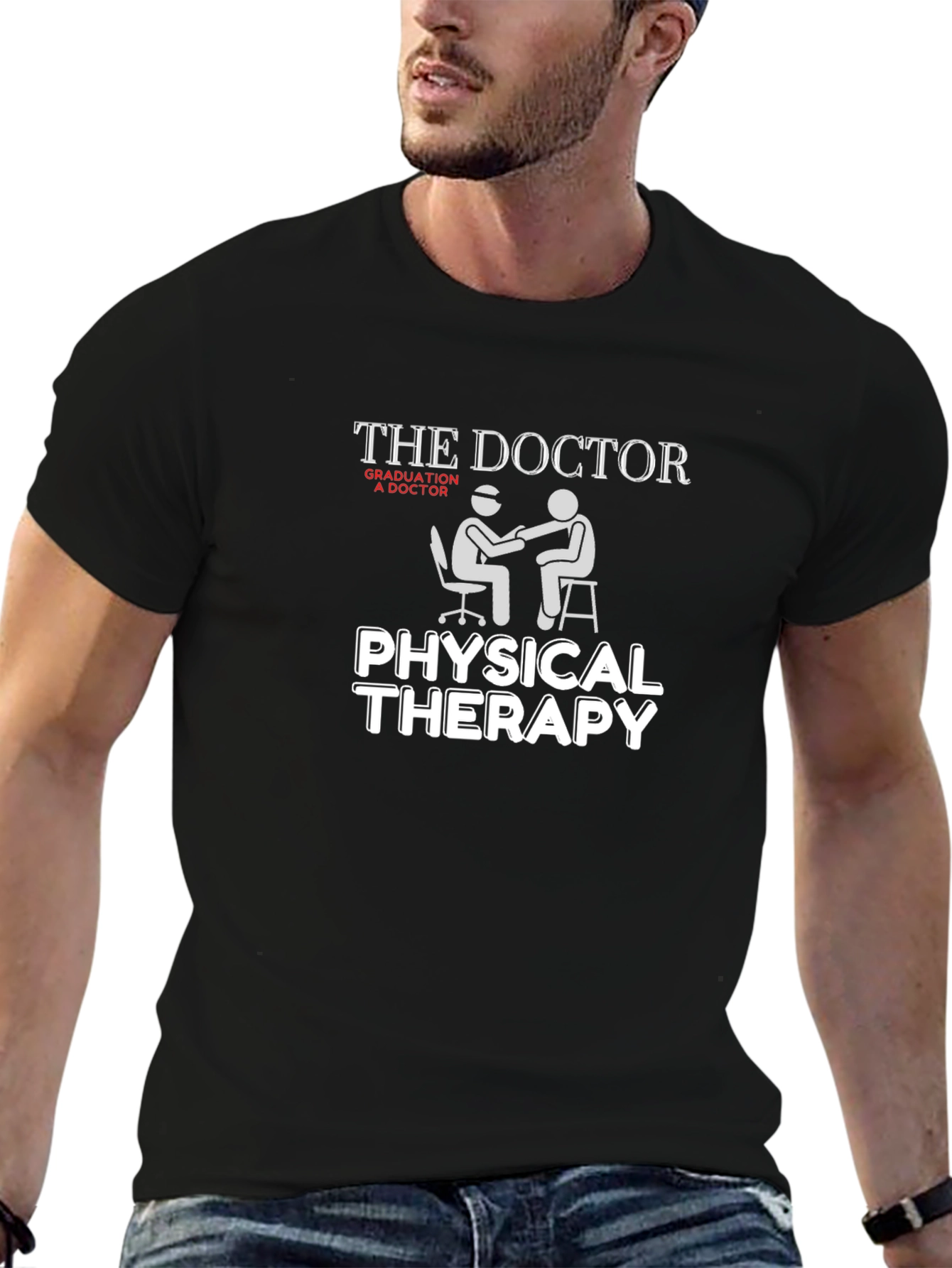 Physical Therapy Doctor Graduation Gift T-Shirt