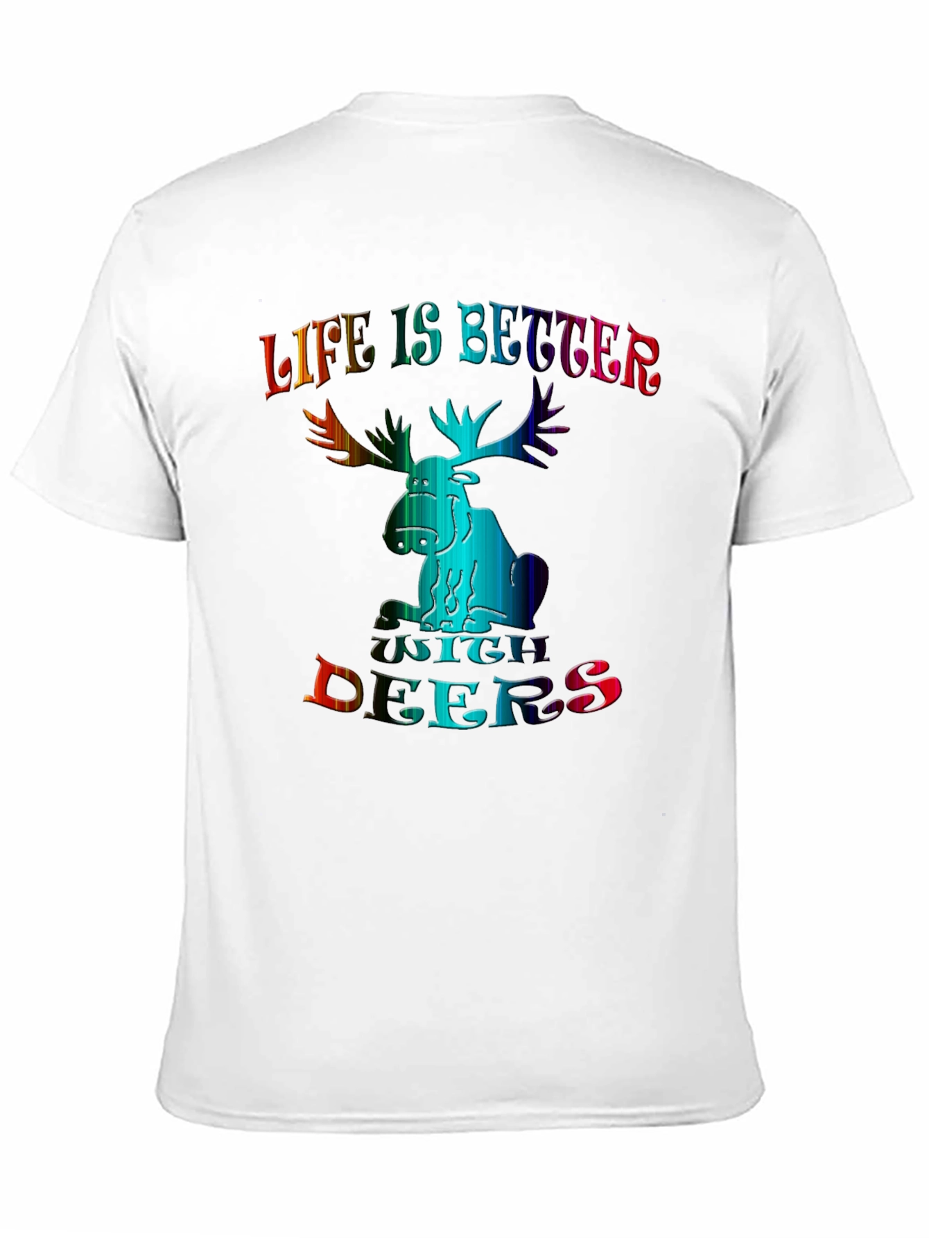 Life is Better with Deers Black T-Shirt