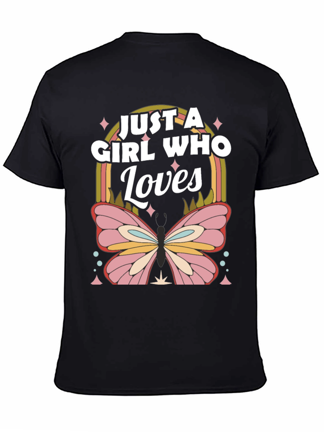 Just a Girl Who Loves Butterflies T-Shirt