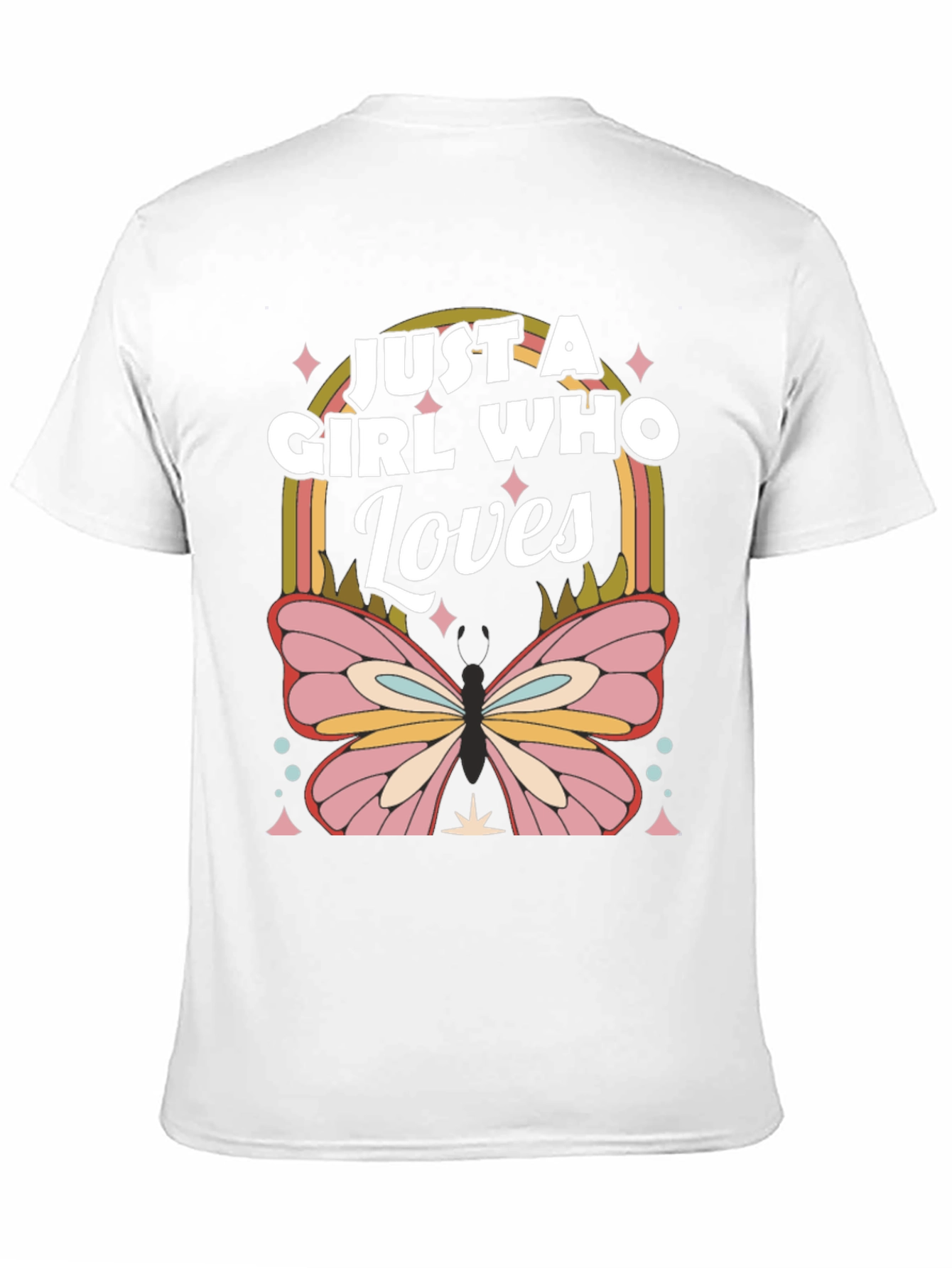 Just a Girl Who Loves Butterflies T-Shirt