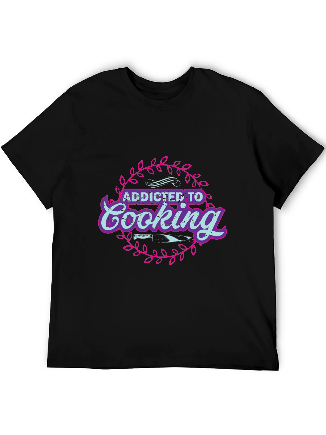 Addicted to Cooking T-Shirt Chef Foodie Tee
