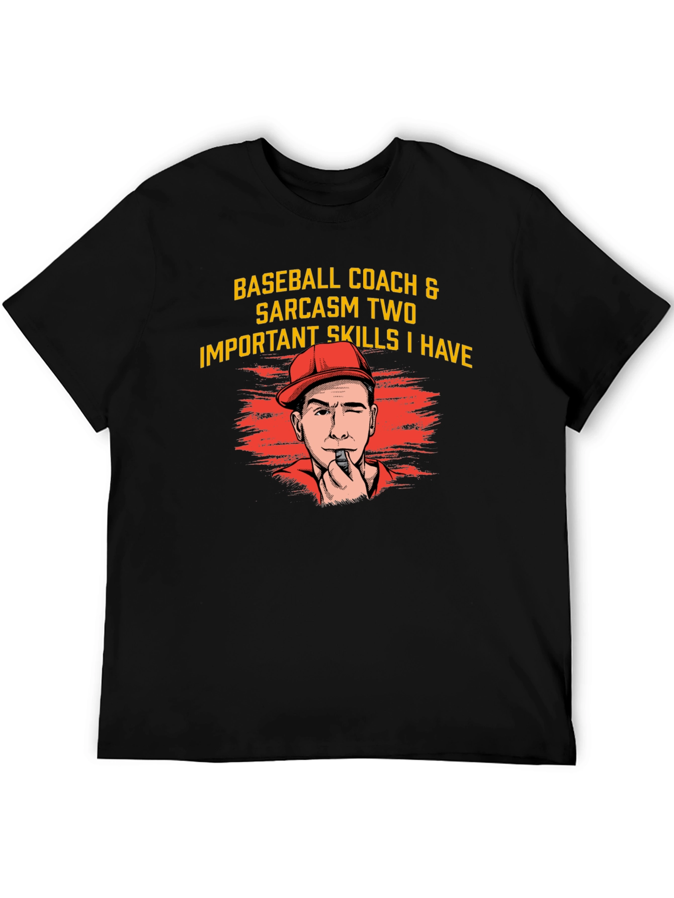 Baseball Coach Sarcasm T-Shirt