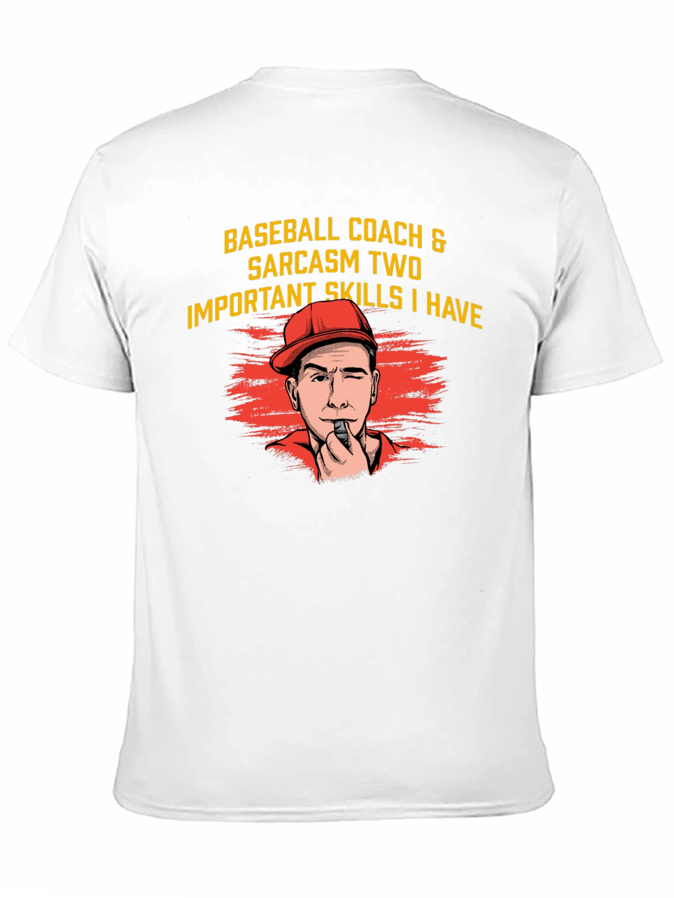 Baseball Coach Sarcasm T-Shirt