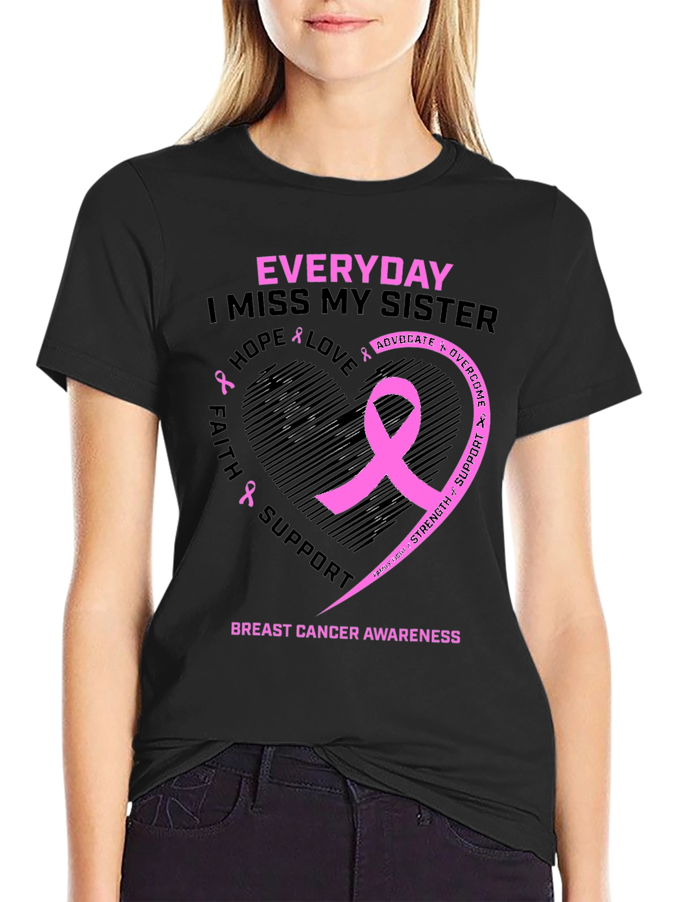 Everyday I Miss My Sister Breast Cancer Awareness T-Shirt