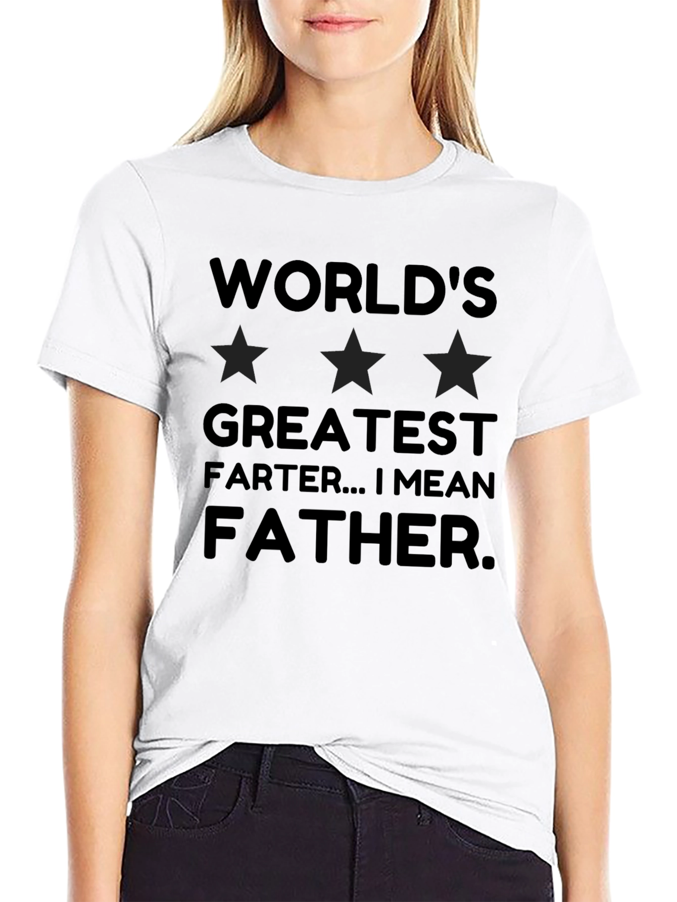 Worlds Greatest Farter...I Mean Father T-Shirt
