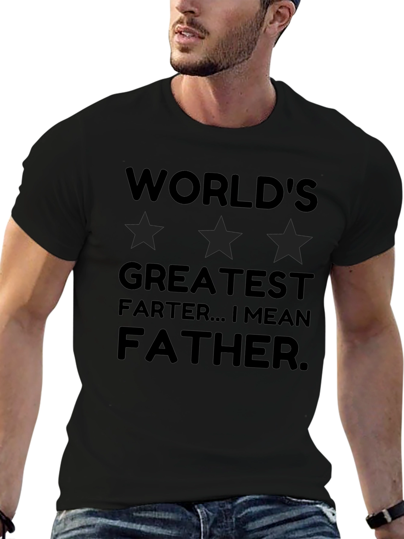 Worlds Greatest Farter...I Mean Father T-Shirt