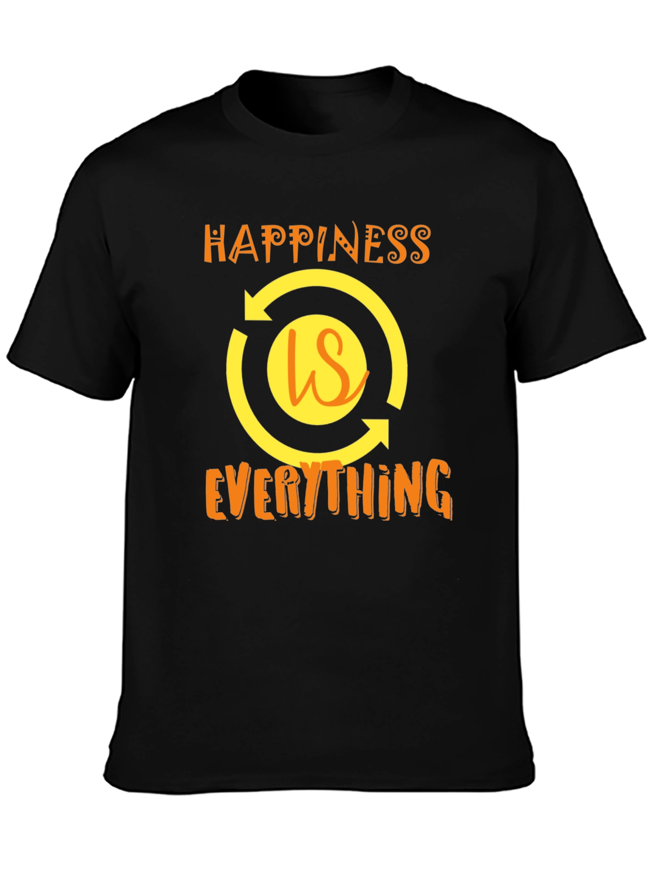 Happiness is Everything Graphic T-Shirt