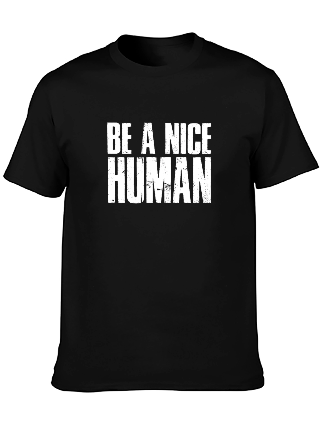 Be A Nice Human Graphic T-Shirt